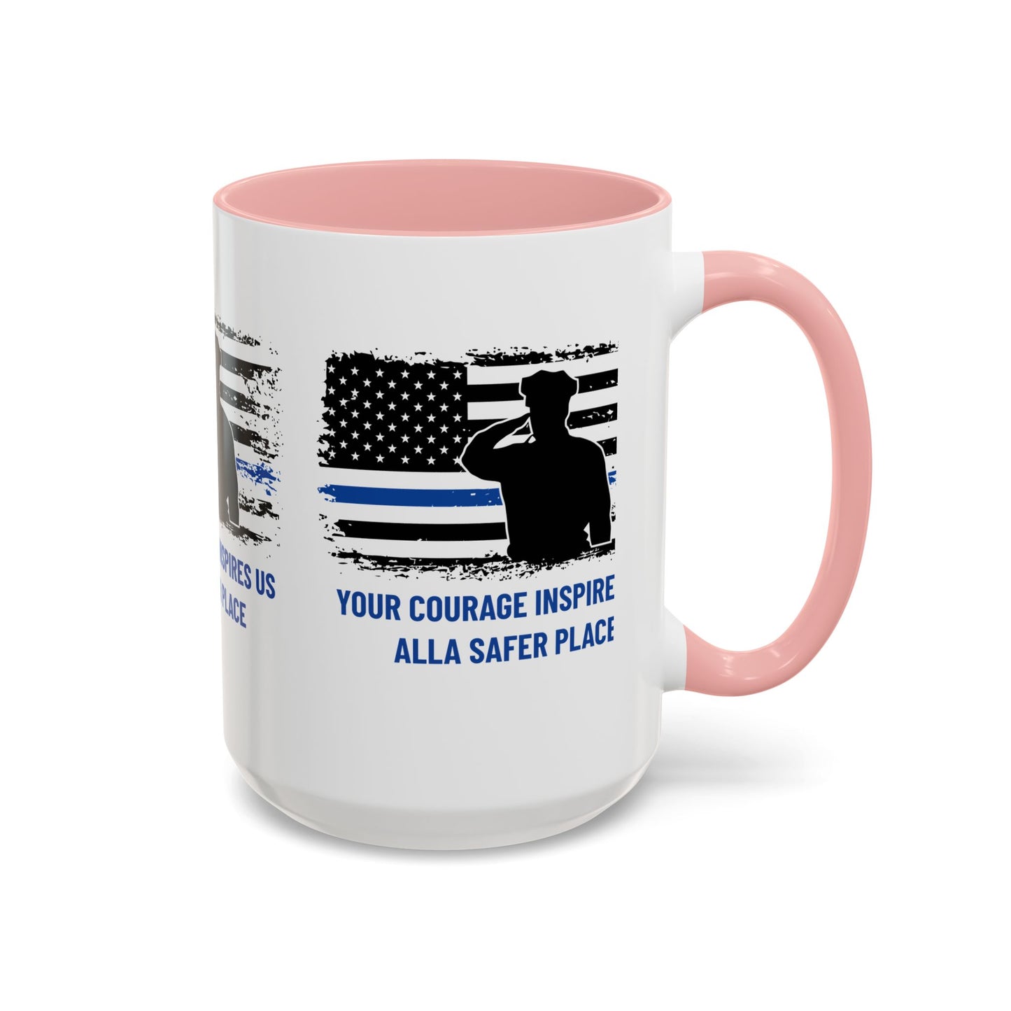 Police Accent Coffee Mug – Your courage inspires us all