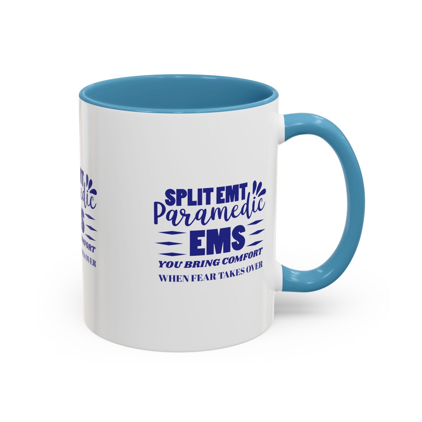 EMS Accent Coffee Mug – You bring comfort when fear takes over