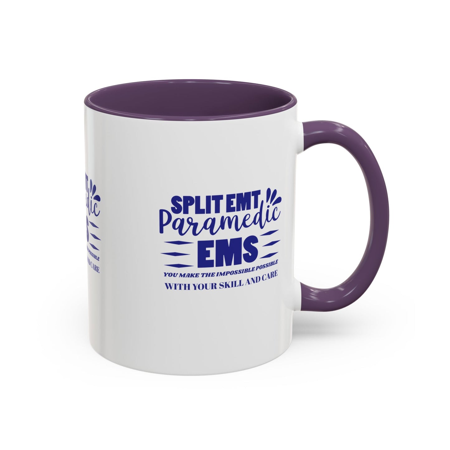 EMS Accent Coffee Mug – You make the impossible possible with your skill and care