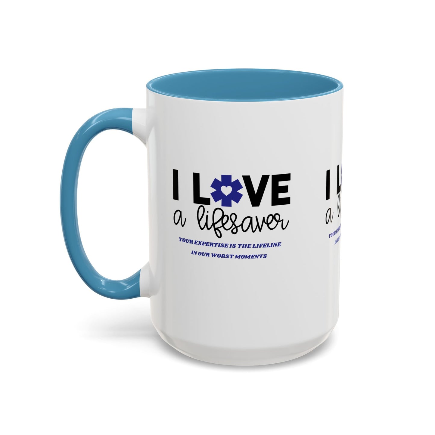 EMS Accent Coffee Mug – Your expertise is the lifeline in our worst moments