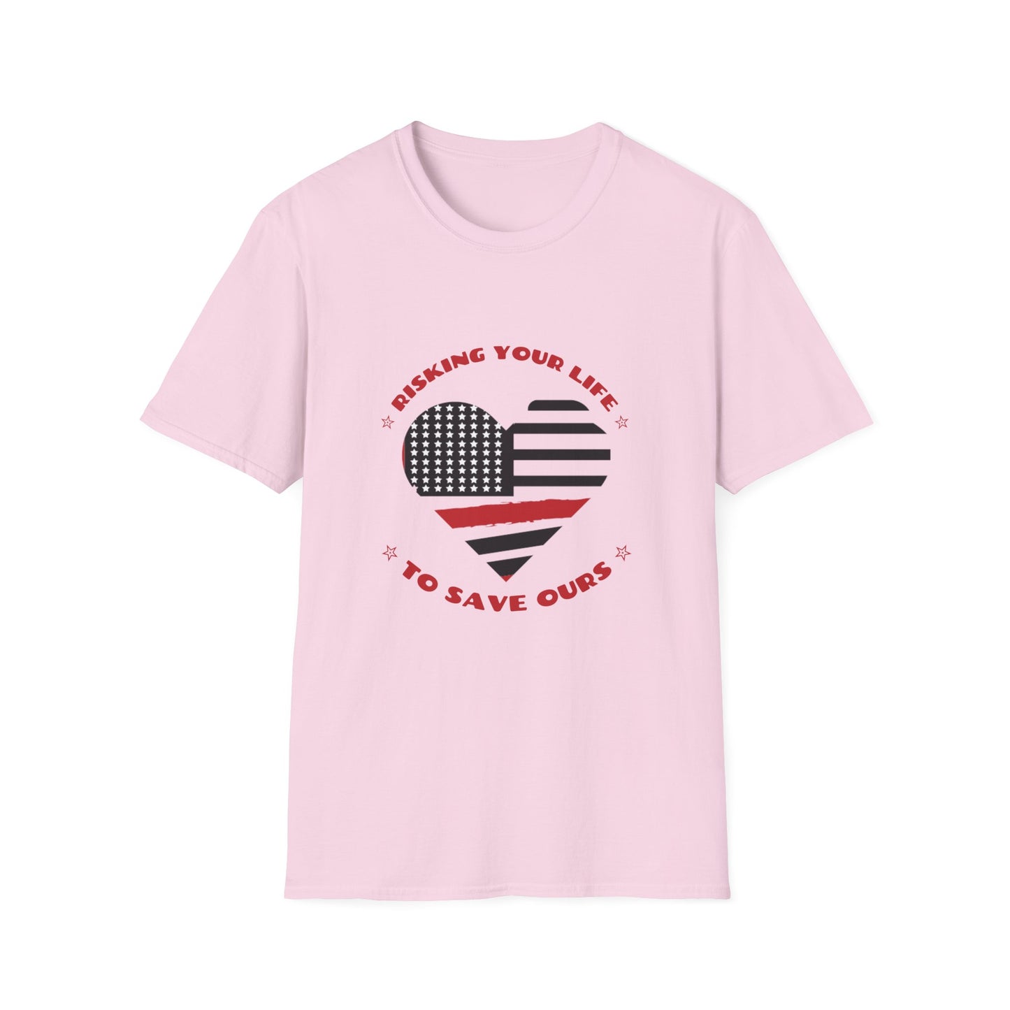 Firefighter Softstyle T-Shirt – Risking your life to save ours