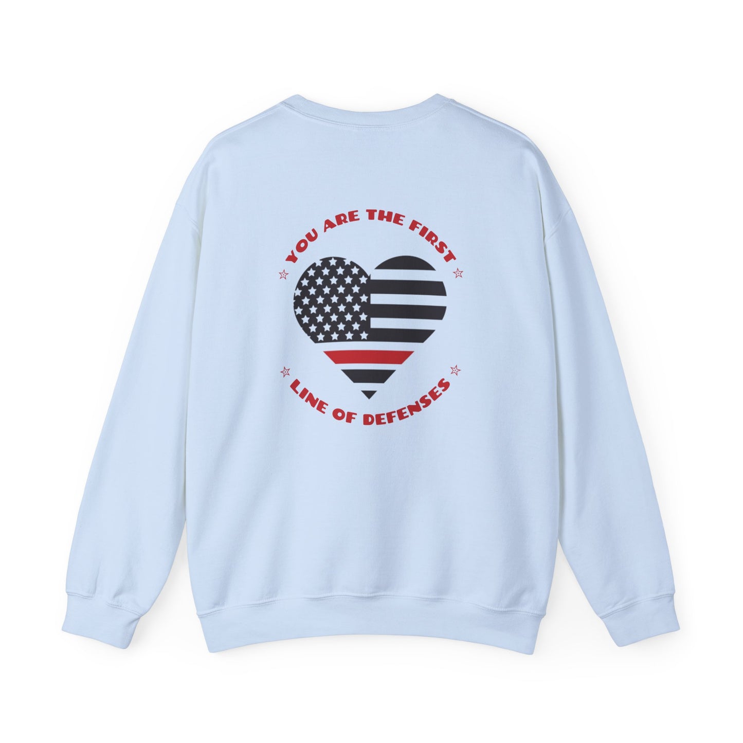 Firefighter Unisex Heavy Blend Crewneck Sweatshirt – You are the first line of defenses