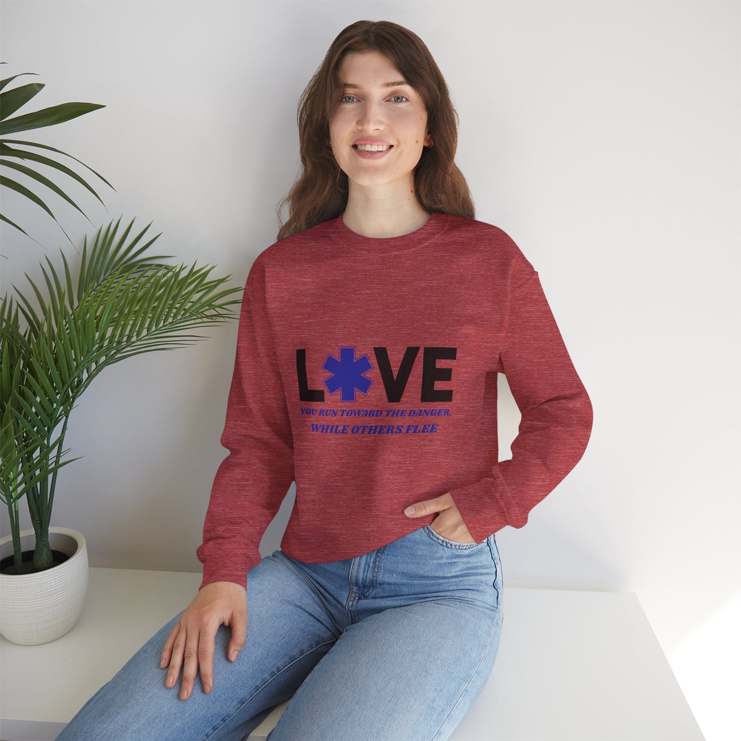 EMS Unisex Crewneck Sweatshirt – You run toward the danger, while others flee