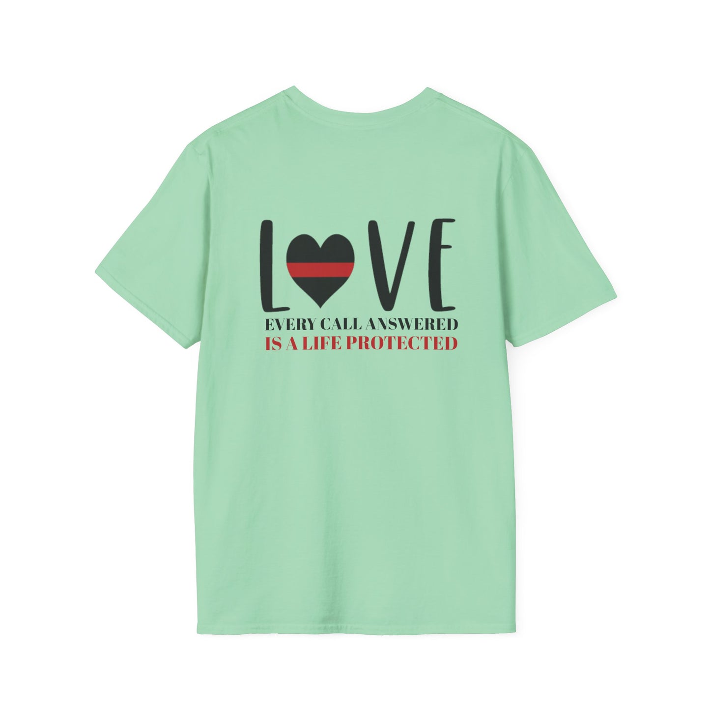 Firefighter Softstyle T-Shirt – Every call answered is a life protected