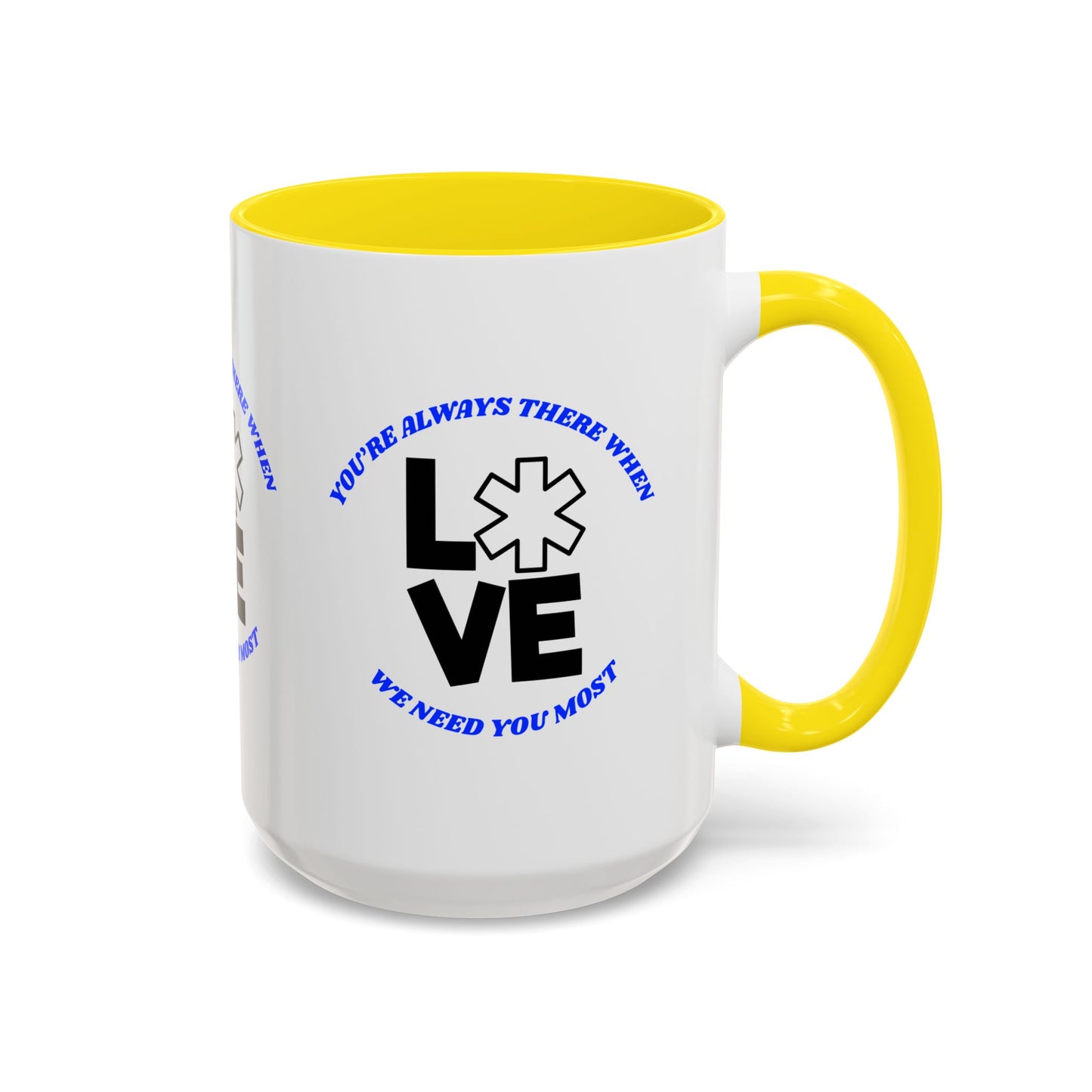 EMS Accent Coffee Mug – You’re always there when we need you most