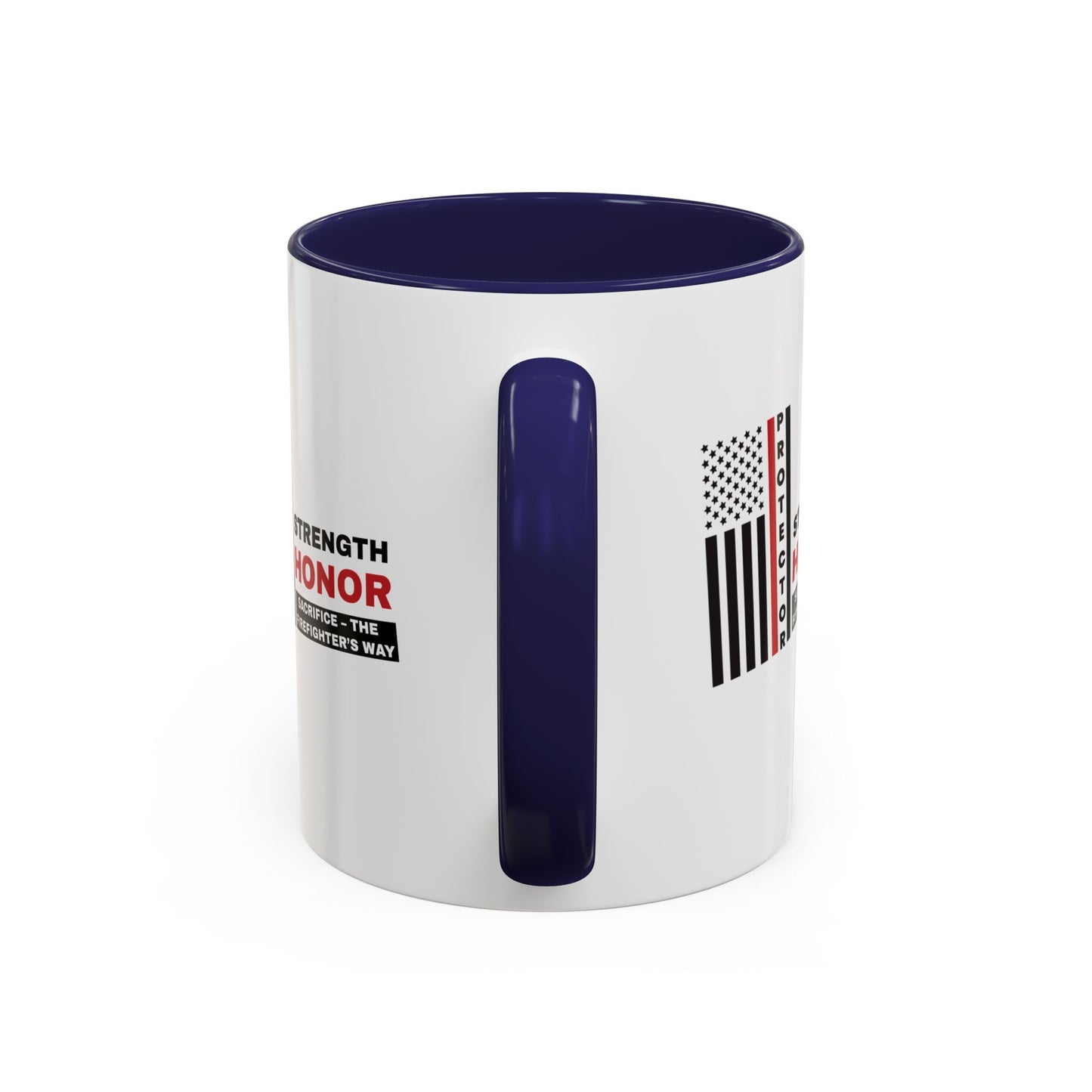 Firefighter Accent Coffee Mug – Strength, honor, sacrifice – the firefighter’s way