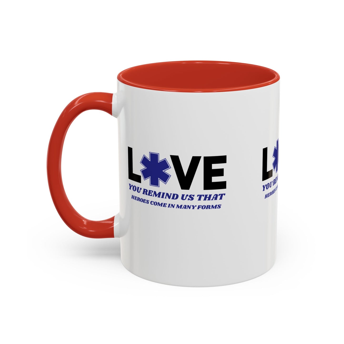 EMS Accent Coffee Mug – You remind us that heroes come in many forms