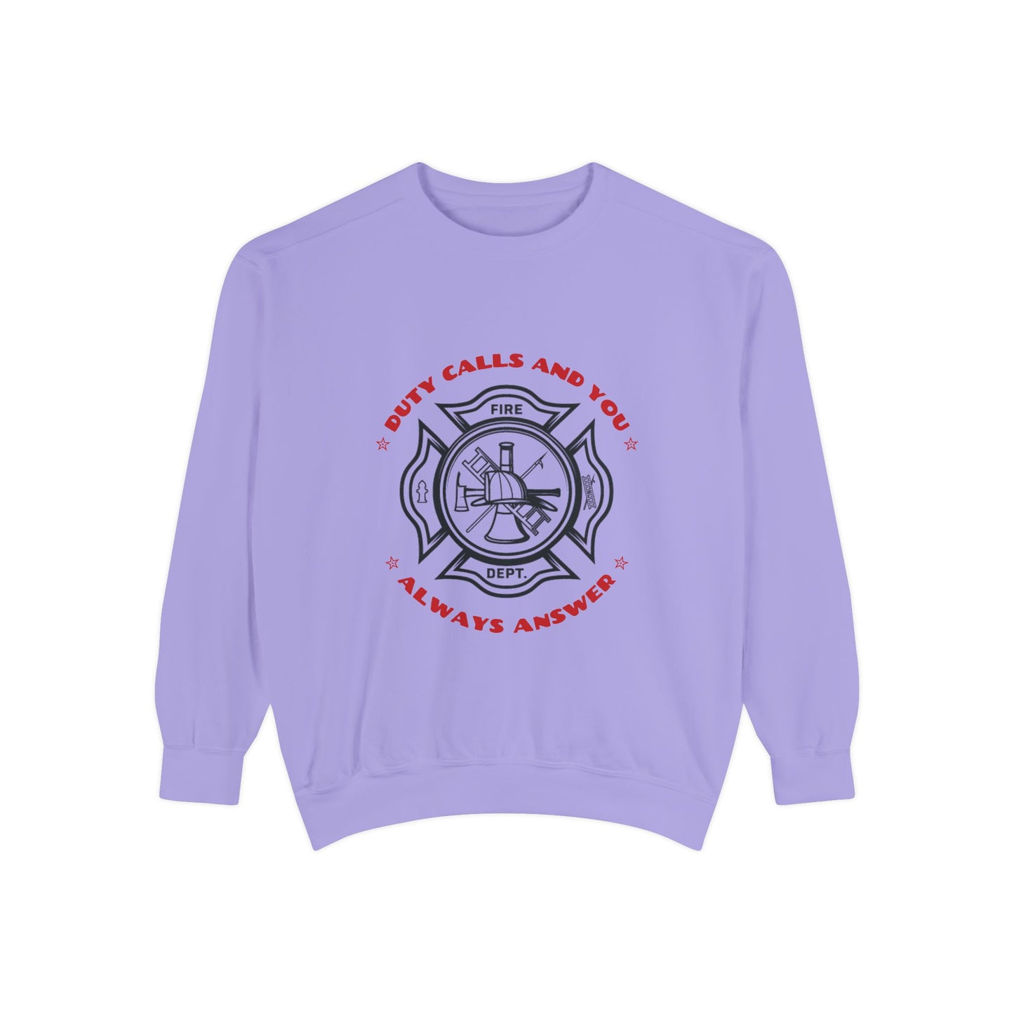 Firefighter Unisex Garment-Dyed Sweatshirt – Duty calls, and you always answer