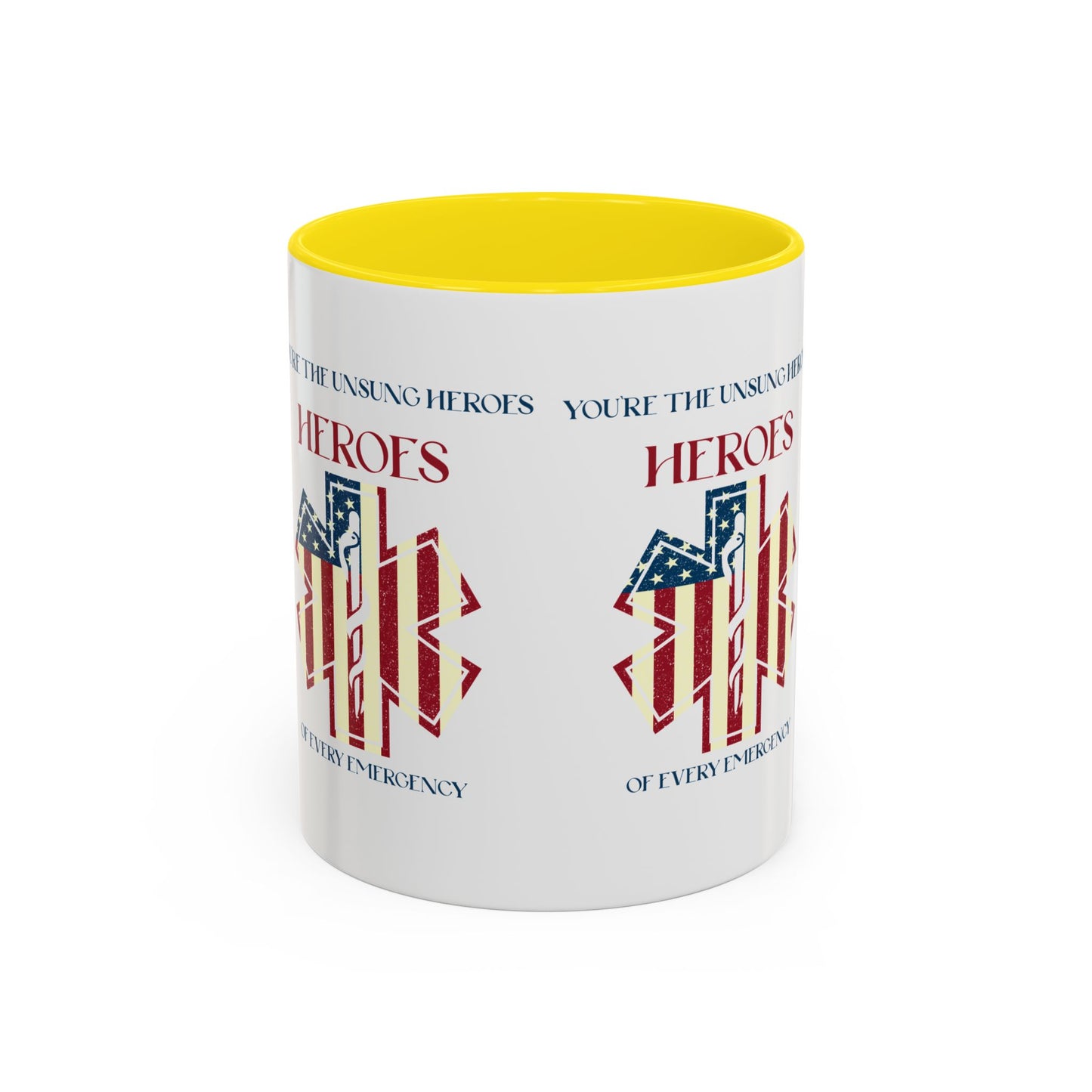 EMS Accent Coffee Mug – You’re the unsung heroes of every emergency