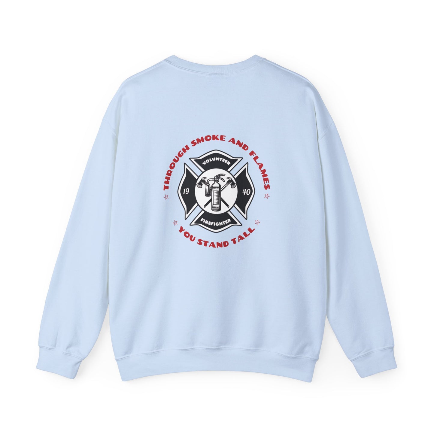 Firefighter Unisex Heavy Blend Crewneck Sweatshirt – Through smoke and flames, you stand tall