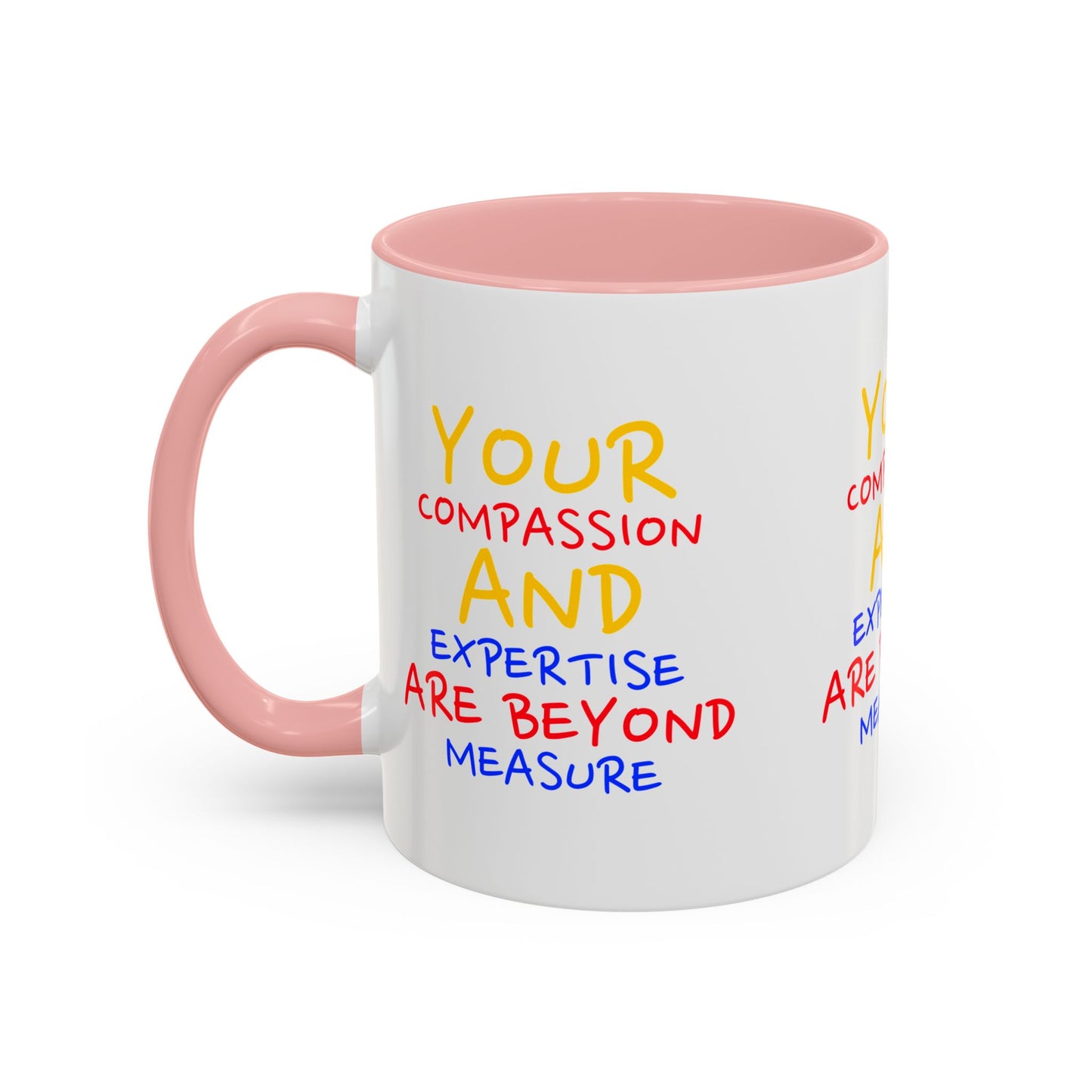 EMS Accent Coffee Mug – Your compassion and expertise are beyond measure