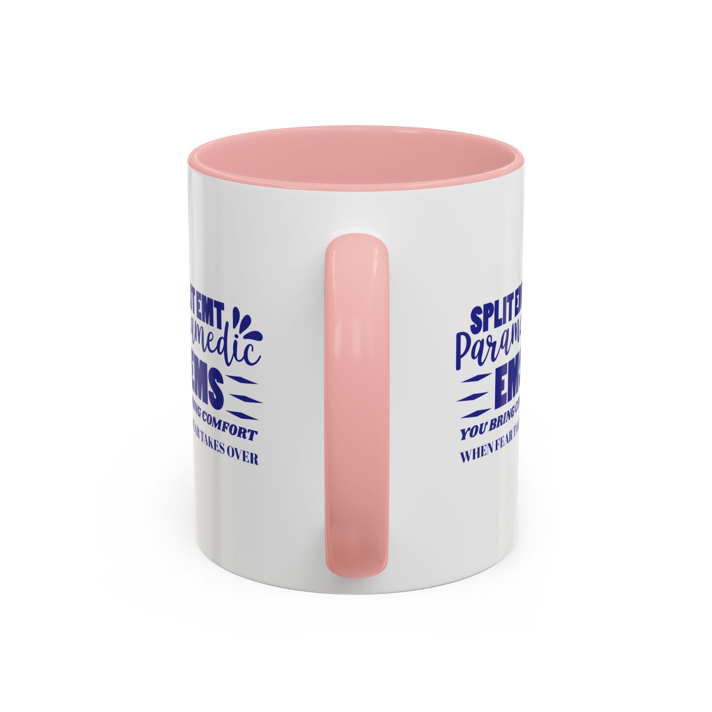 EMS Accent Coffee Mug – You bring comfort when fear takes over