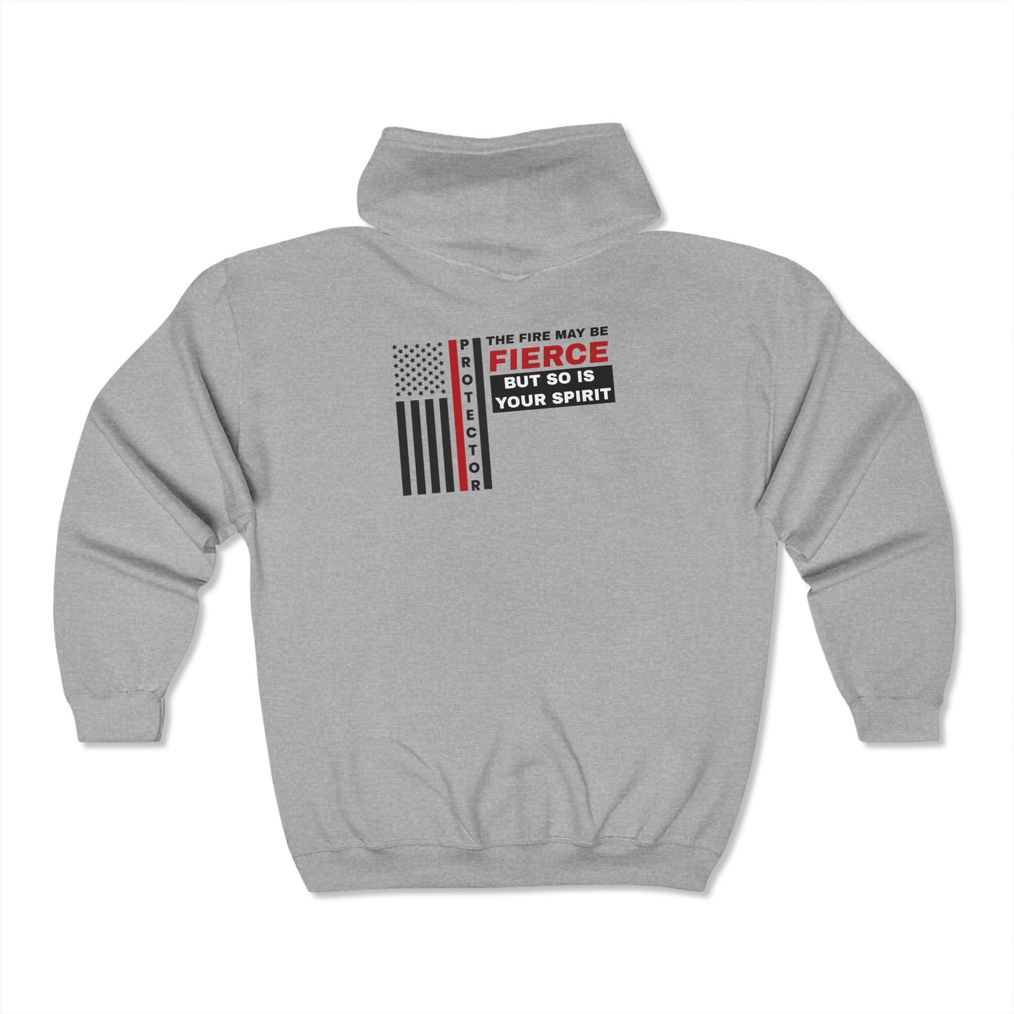 Firefighter Unisex Full Zip Hooded Sweatshirt – The fire may be fierce, but so is your spirit