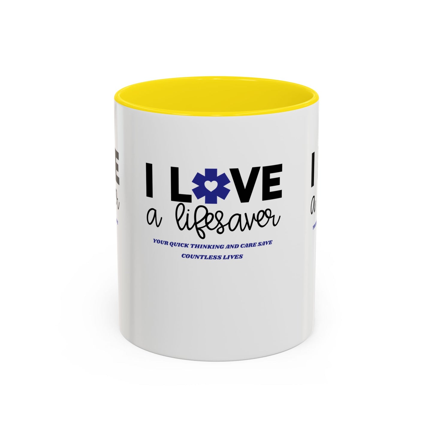 EMS Accent Coffee Mug – Your quick thinking and care save countless lives