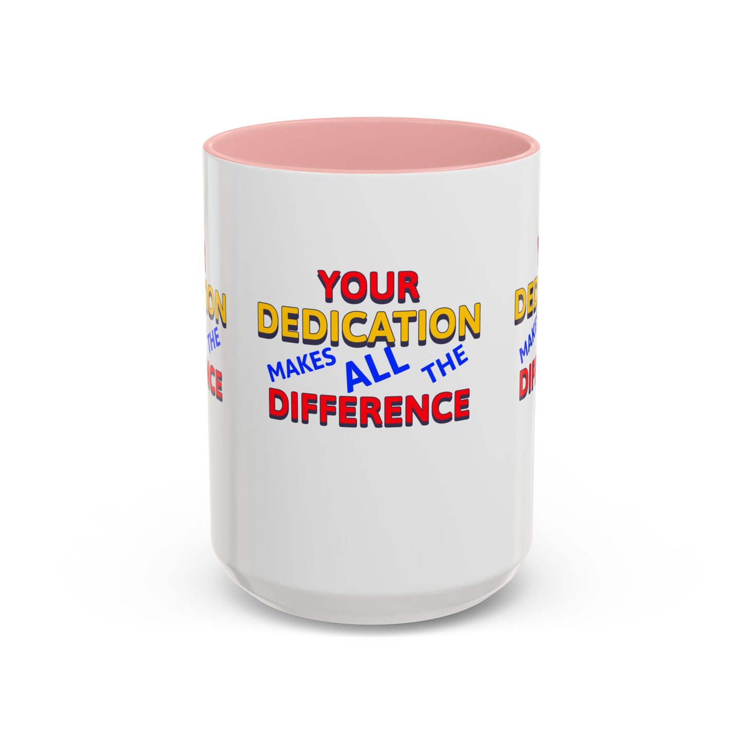 EMS Accent Coffee Mug – Your dedication makes all the difference