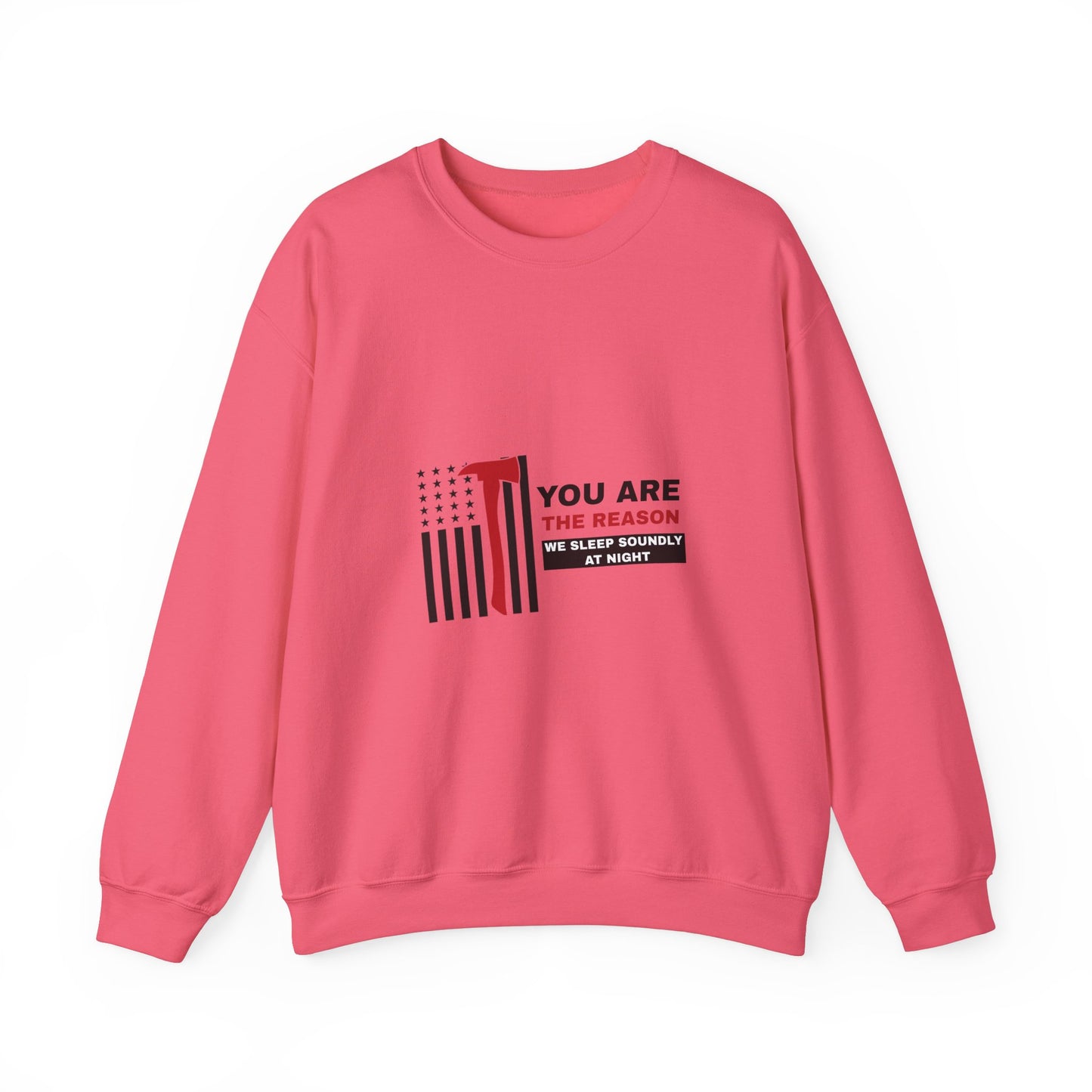 Firefighter Unisex Heavy Blend Crewneck Sweatshirt – You are the reason we sleep soundly at night