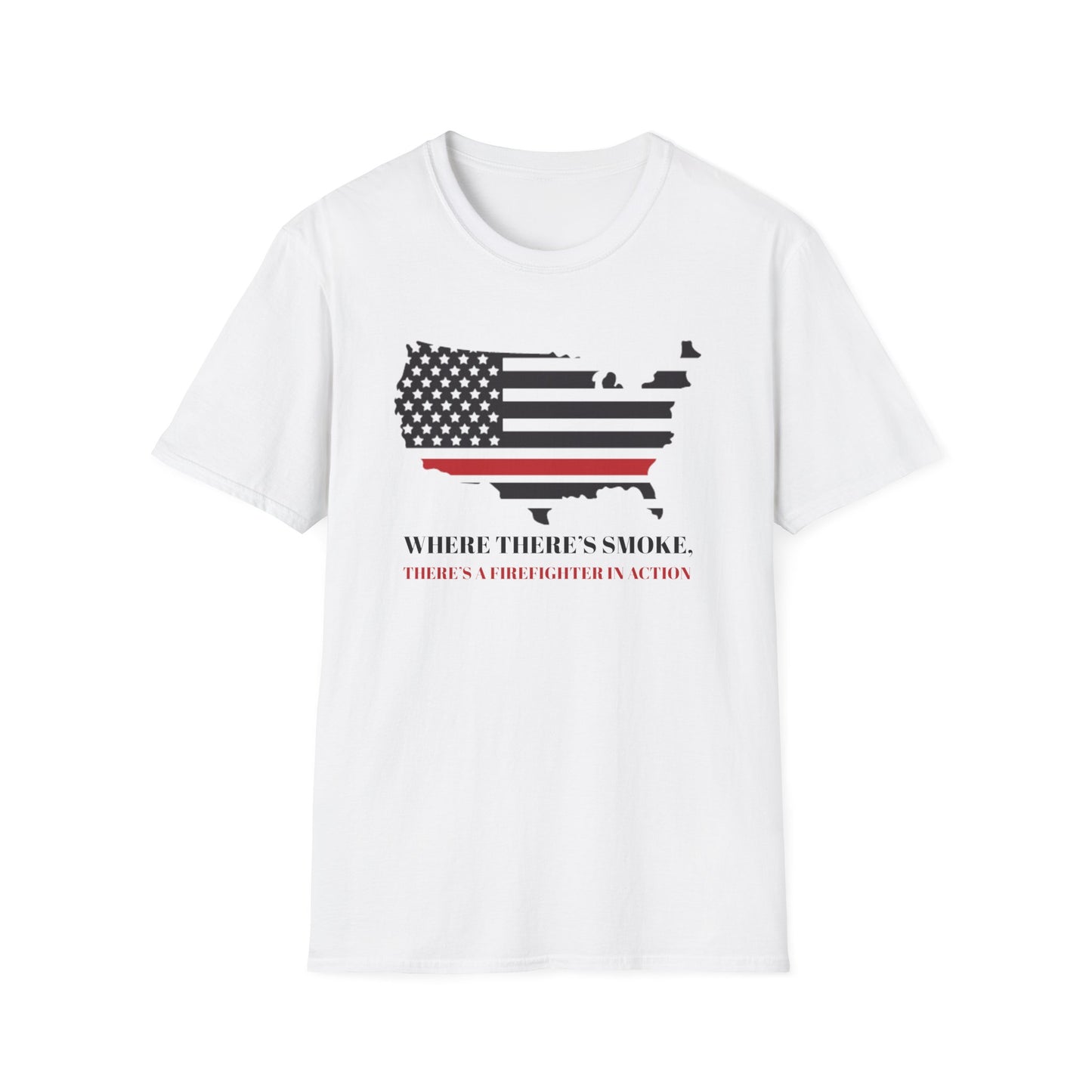 Firefighter Softstyle T-Shirt – Where there’s smoke, there’s a firefighter in action