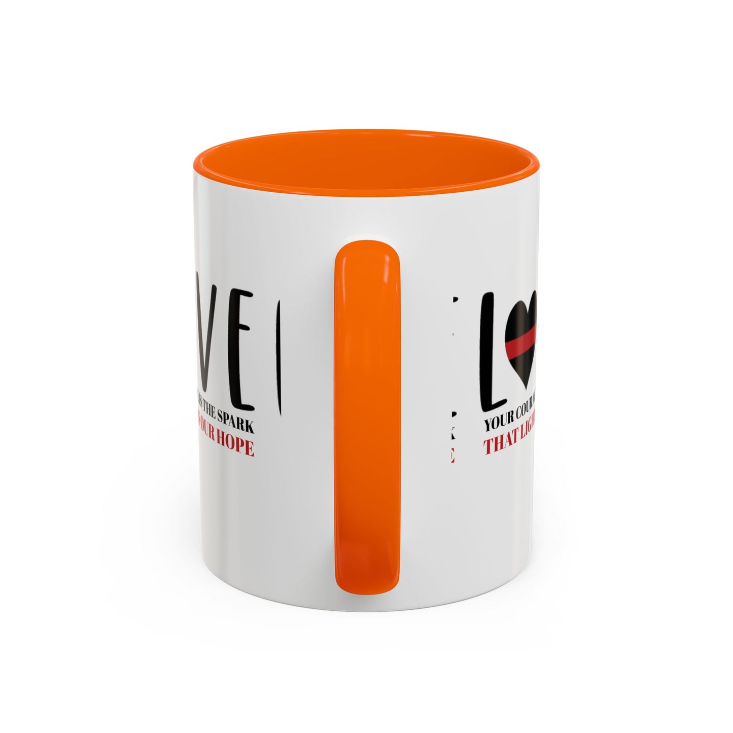 Firefighter Accent Coffee Mug – Your courage is the spark that lights our hope