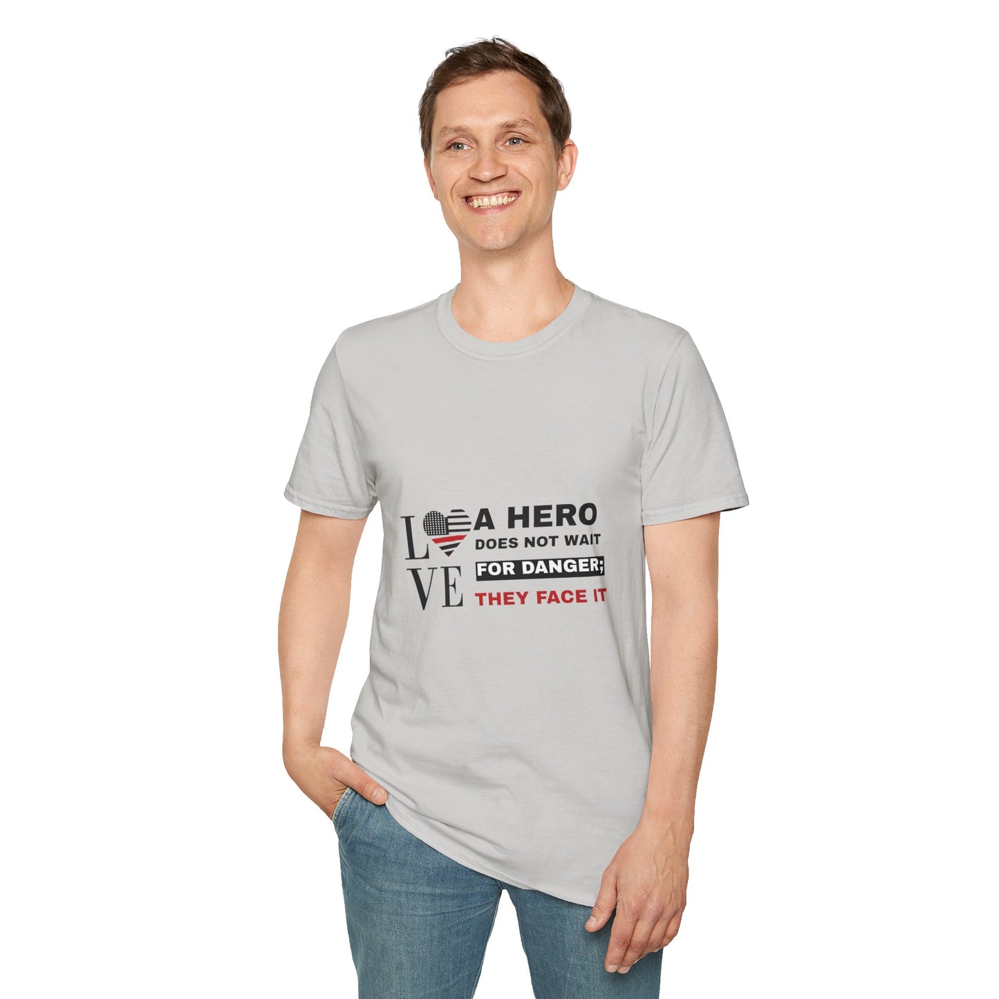 Firefighter Softstyle T-Shirt – A hero does not wait for danger; they face it