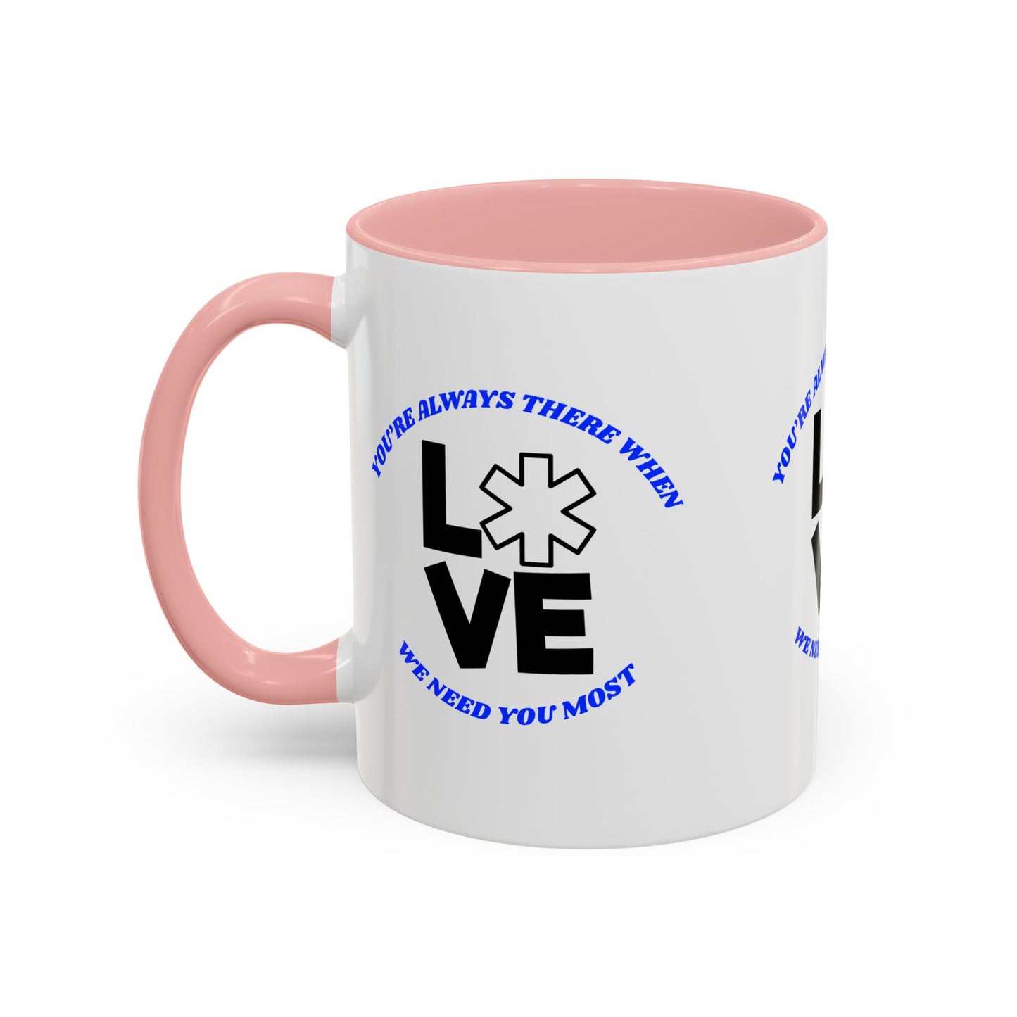 EMS Accent Coffee Mug – You’re always there when we need you most