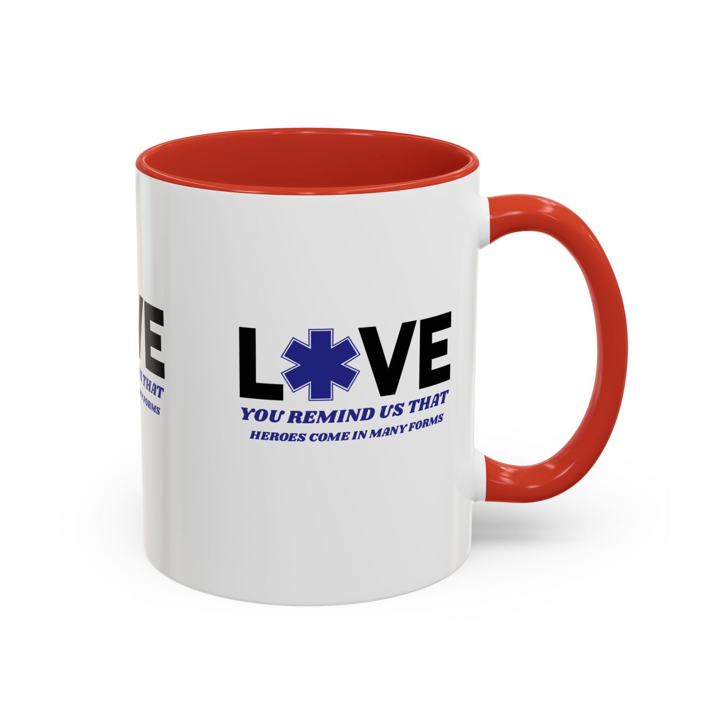EMS Accent Coffee Mug – You remind us that heroes come in many forms