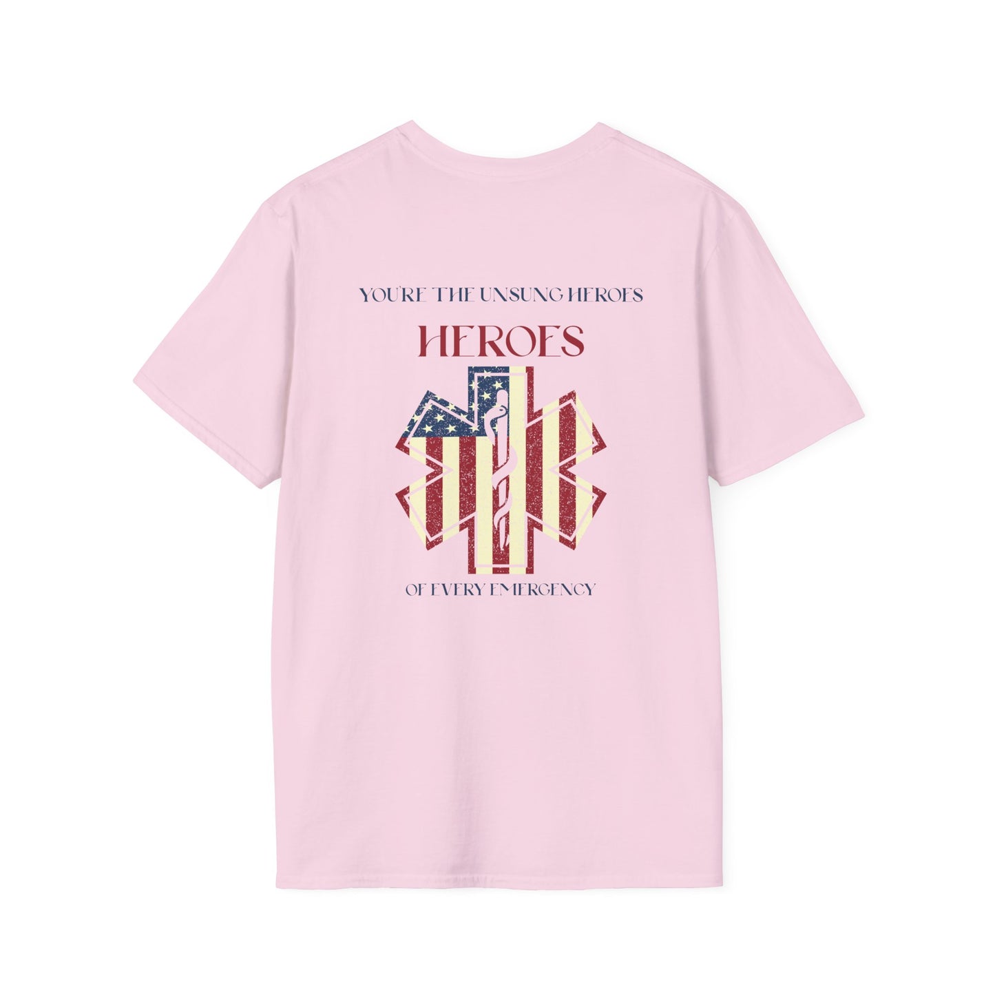 EMS Inspiration Softstyle T-Shirt – You’re the unsung heroes of every emergency