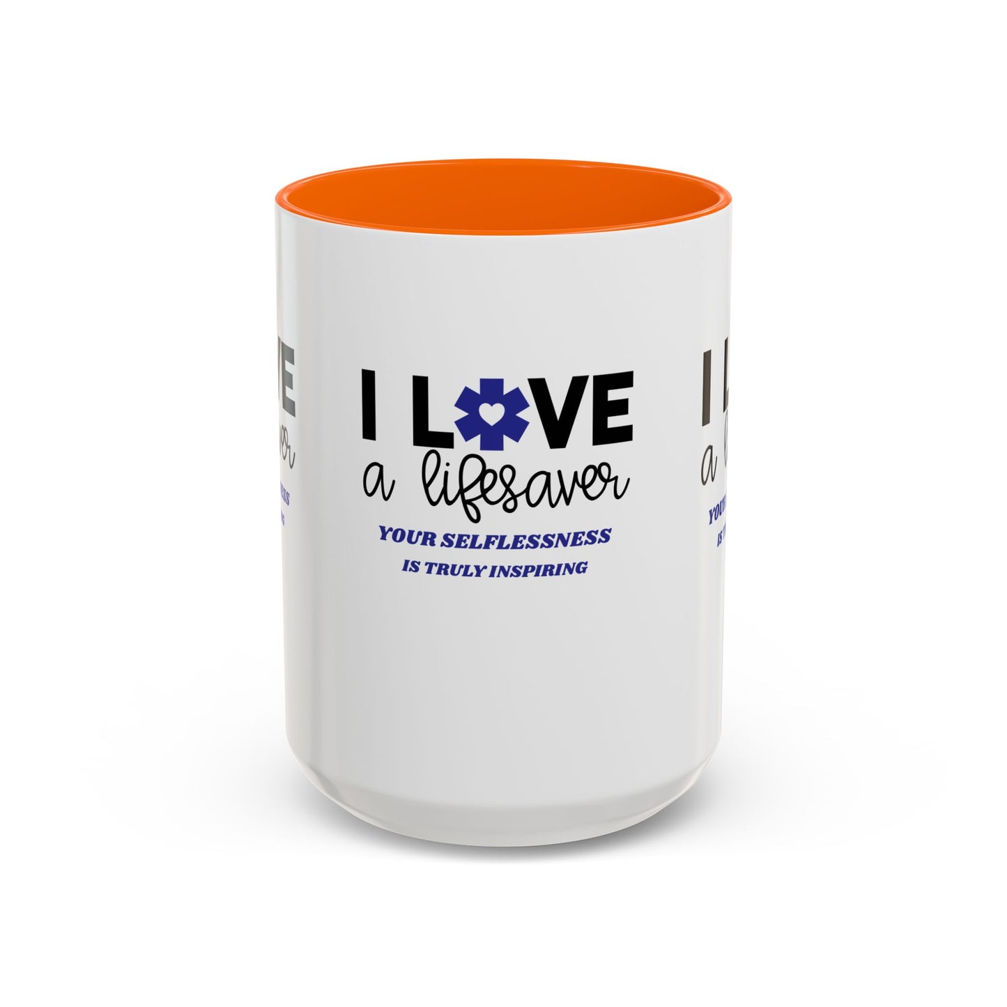 EMS Accent Coffee Mug – Your selflessness is truly inspiring