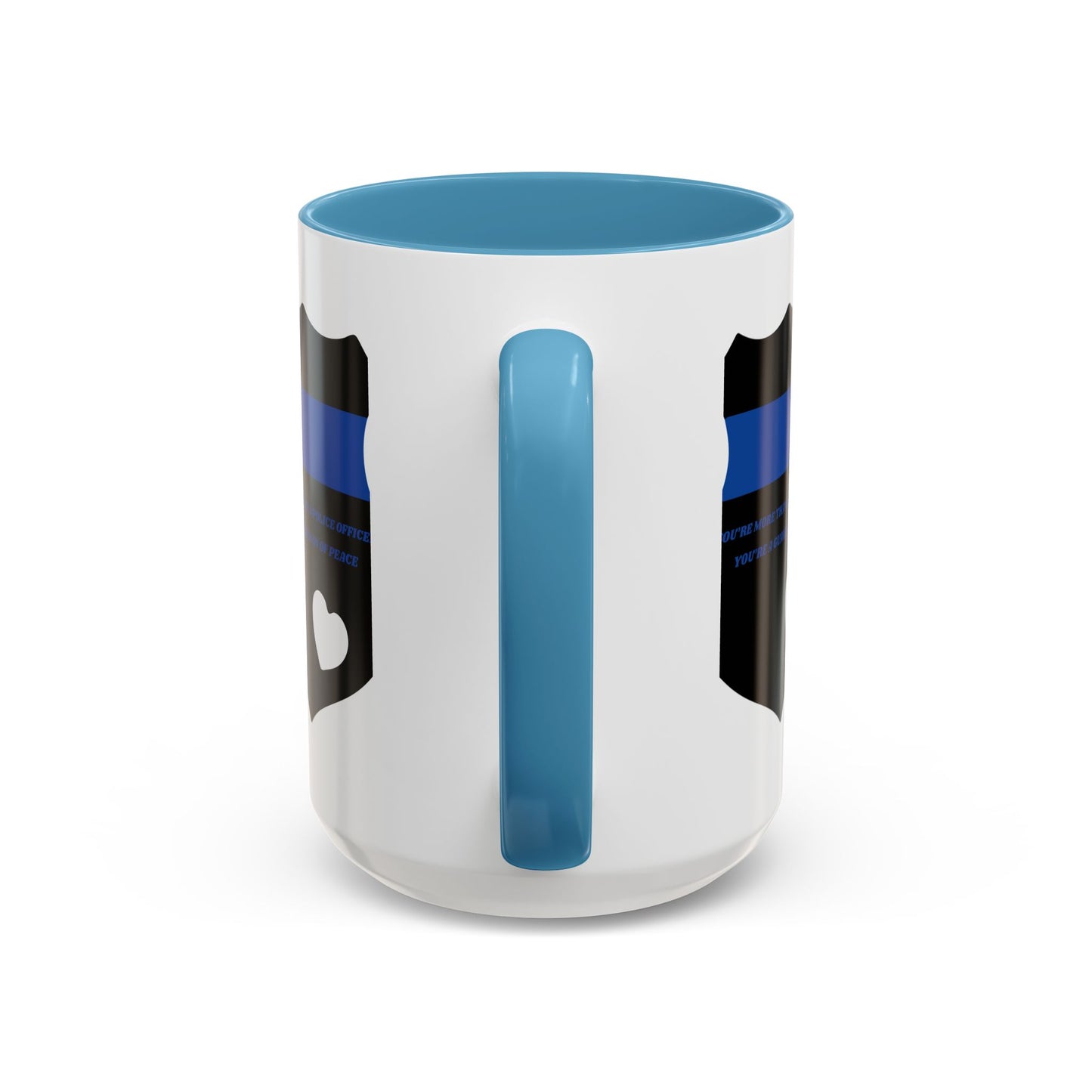 Police Accent Coffee Mug – You’re more than a police officer—you’re a guardian of peace