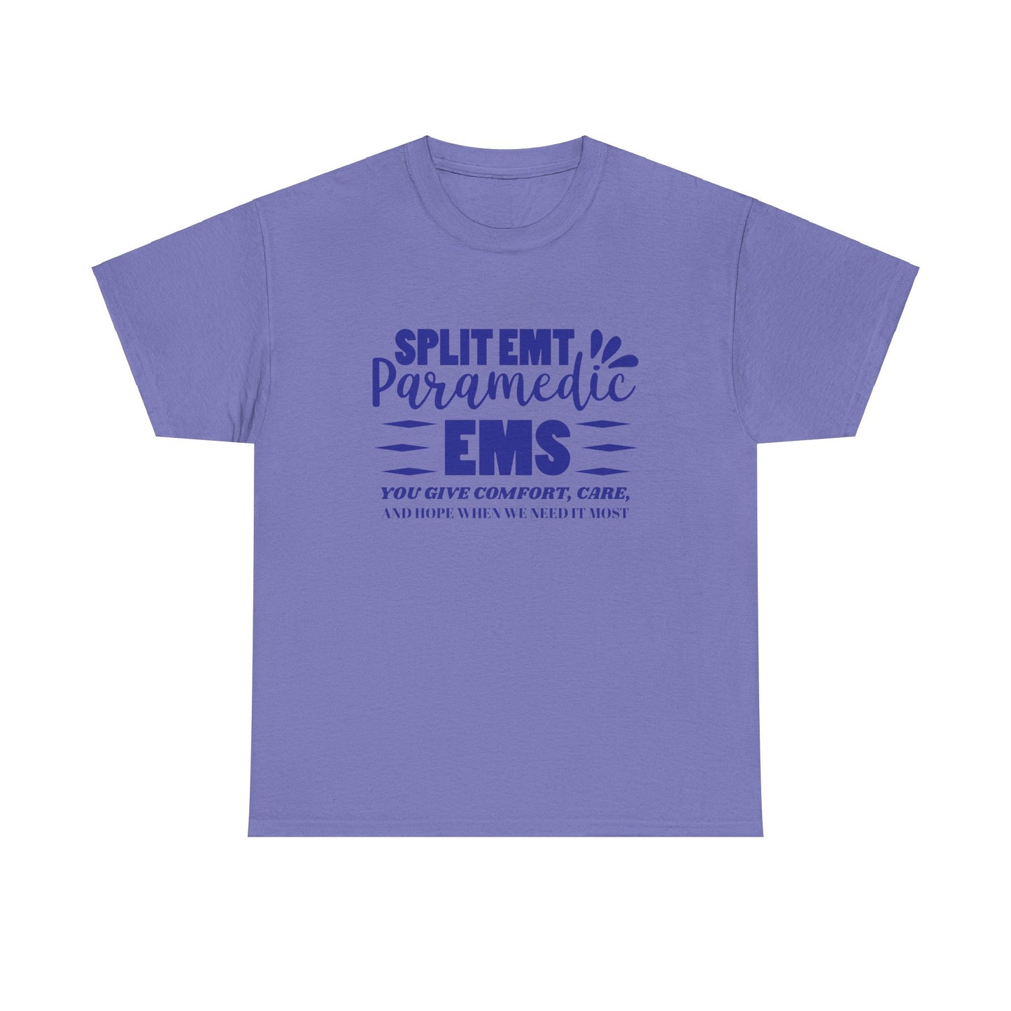 EMS Care Tee – Comfort, Hope & Heroism Combined