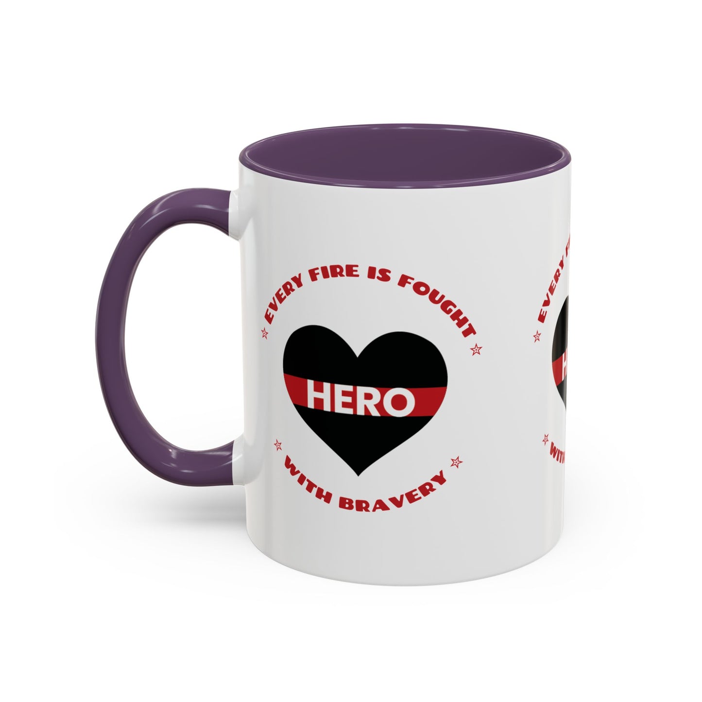 Firefighter Accent Coffee Mug – Every fire is fought with bravery