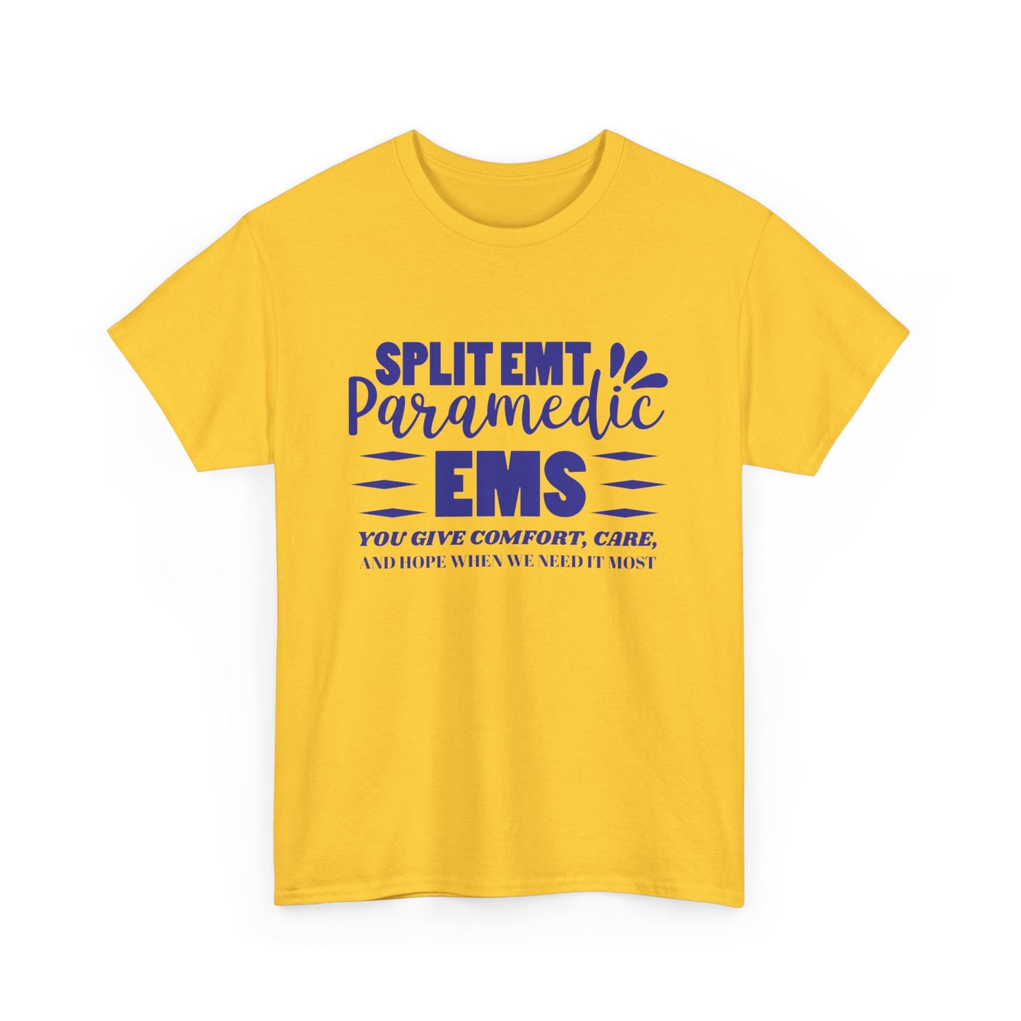 EMS Care Tee – Comfort, Hope & Heroism Combined