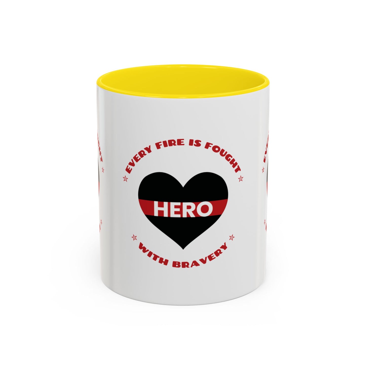 Firefighter Accent Coffee Mug – Every fire is fought with bravery