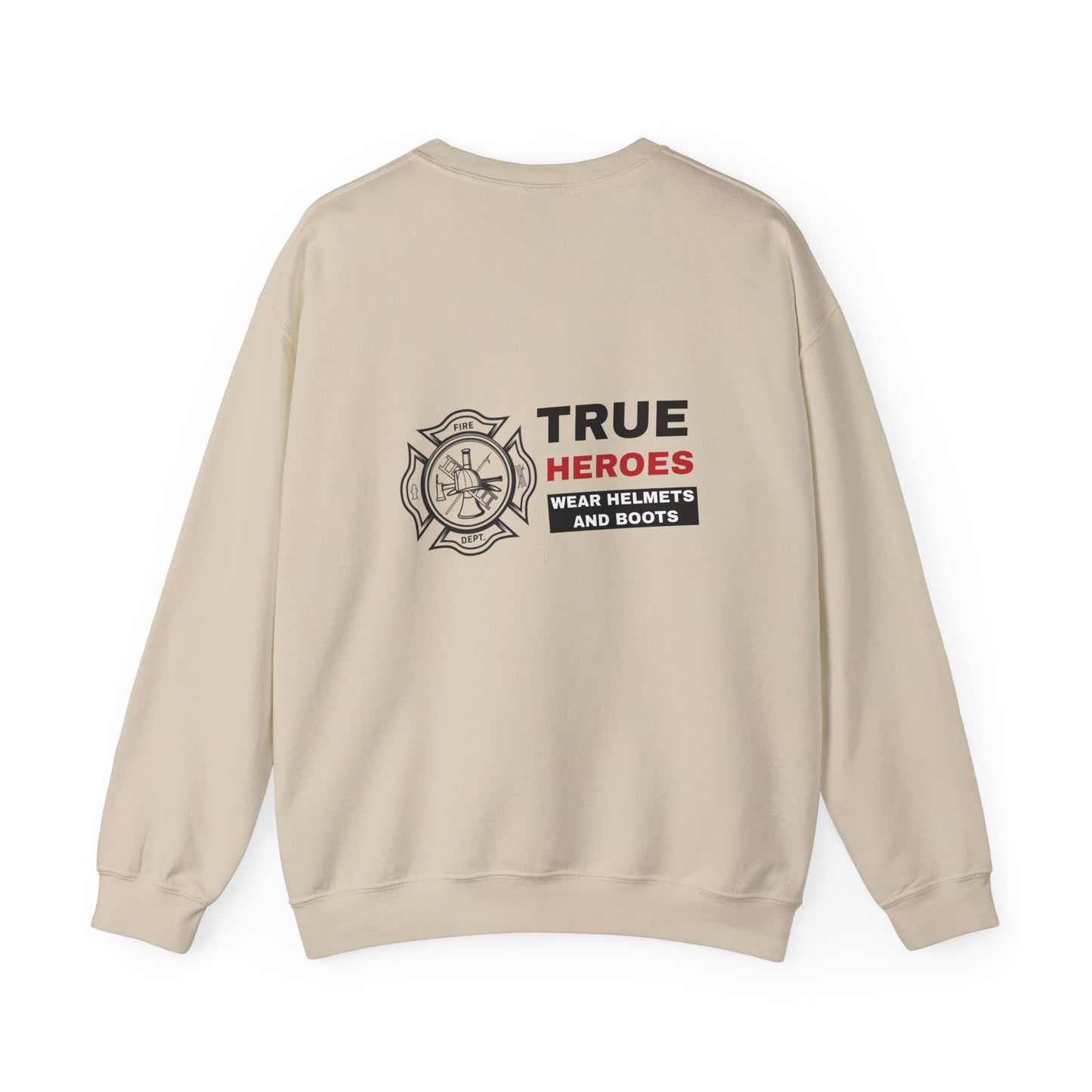 Firefighter Unisex Heavy Blend Crewneck Sweatshirt – True heroes wear helmets and boots