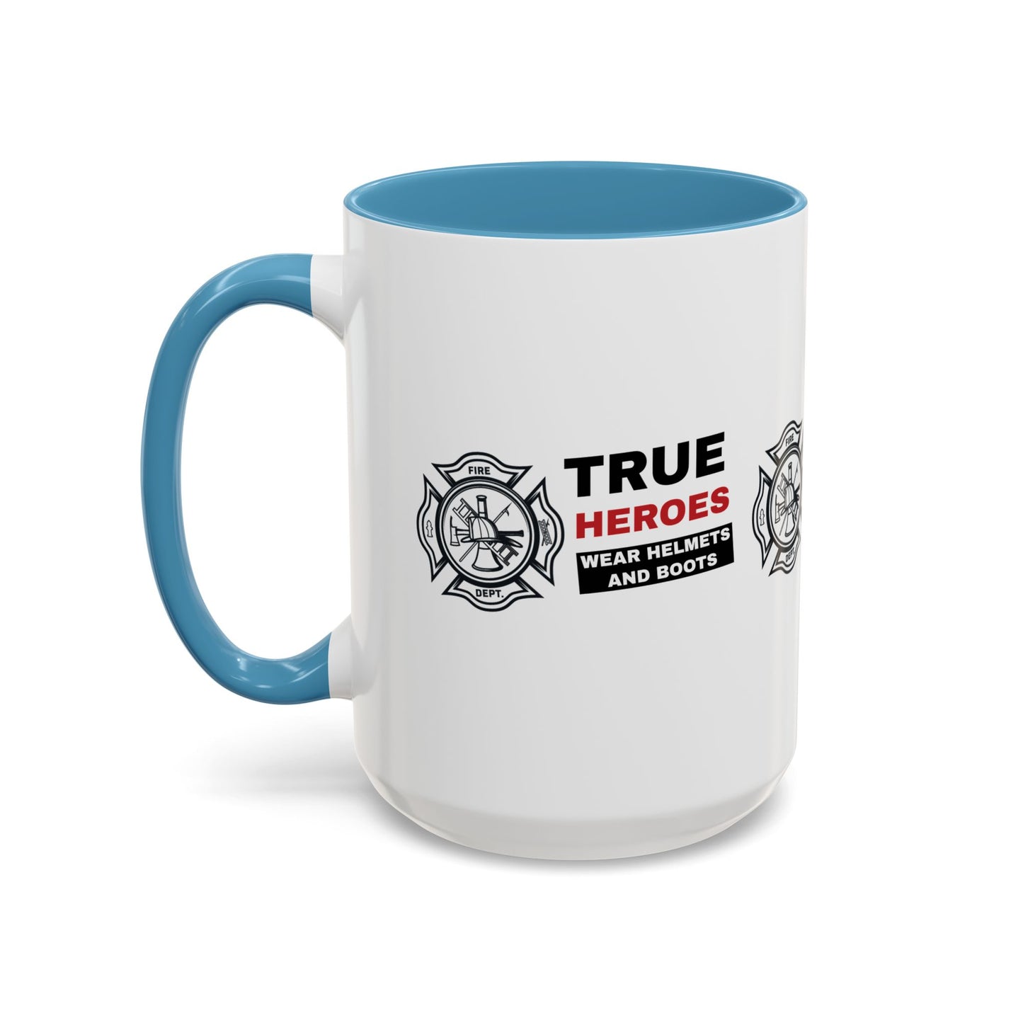 Firefighter Accent Coffee Mug – True heroes wear helmets and boots