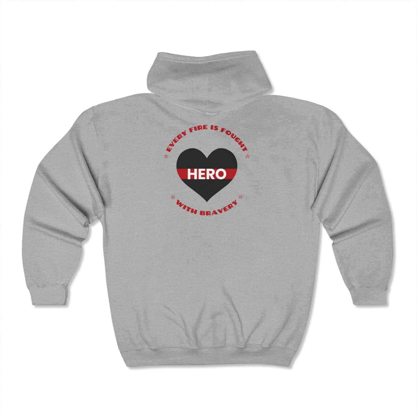 Firefighter Unisex Full Zip Hooded Sweatshirt – Every fire is fought with bravery