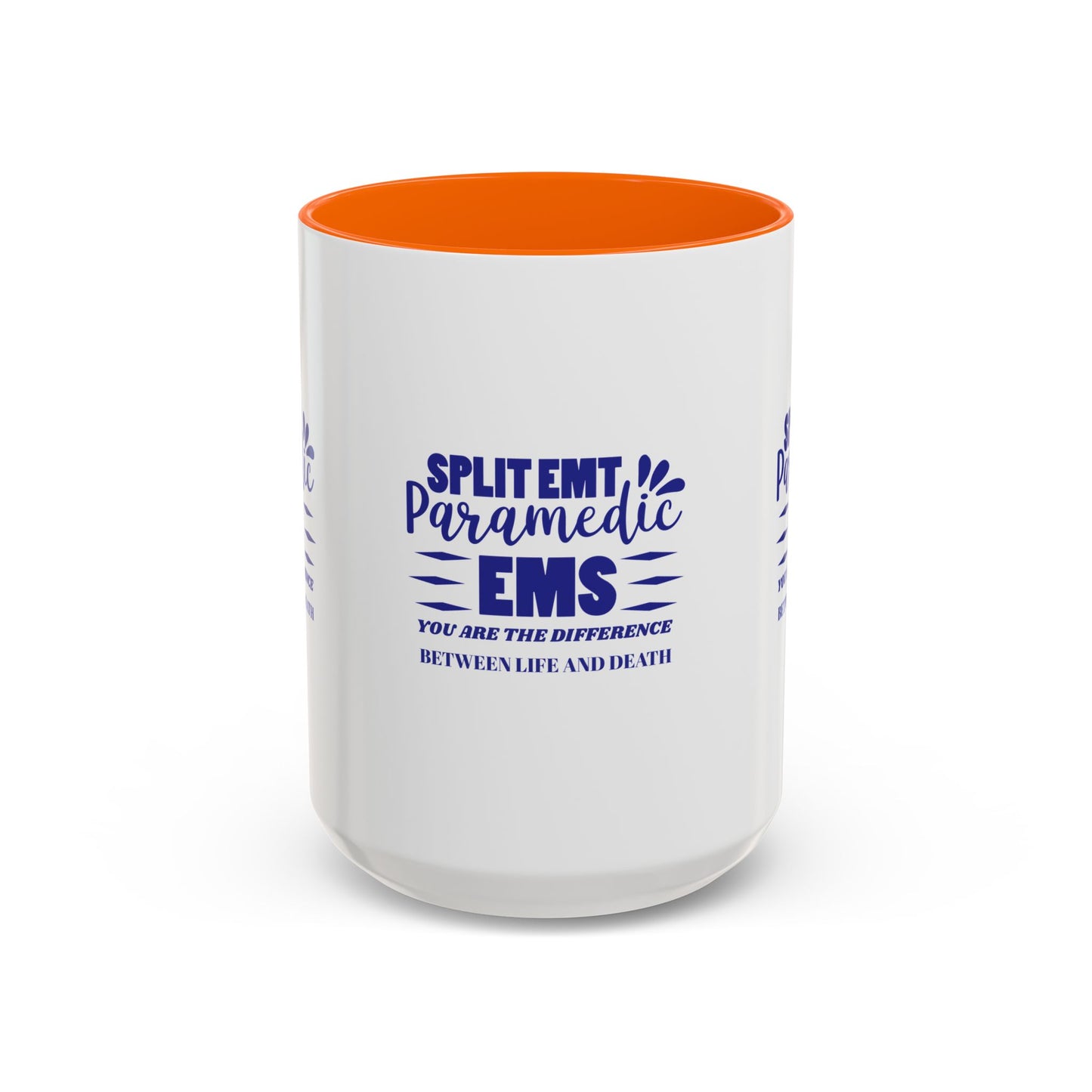 EMS Accent Coffee Mug – You are the difference between life and death