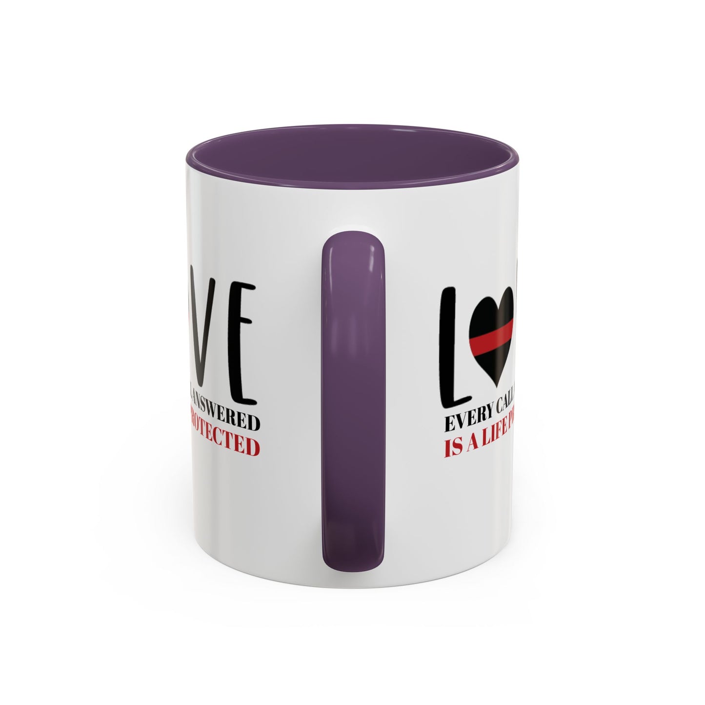 Firefighter Accent Coffee Mug – Every call answered is a life protected