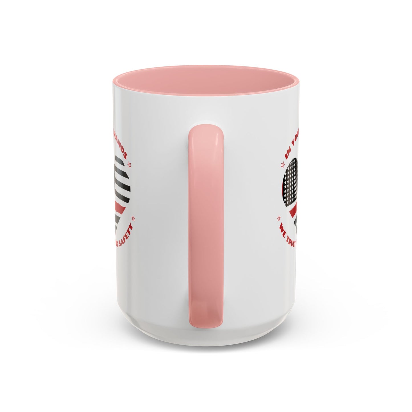 Firefighter Accent Coffee Mug – In your hands, we trust our safety