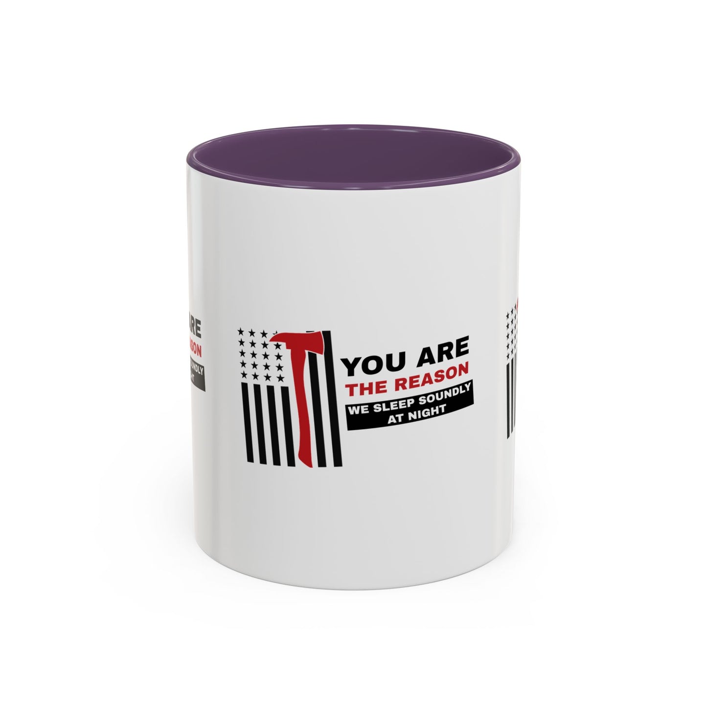 Firefighter Accent Coffee Mug – You are the reason we sleep soundly at night