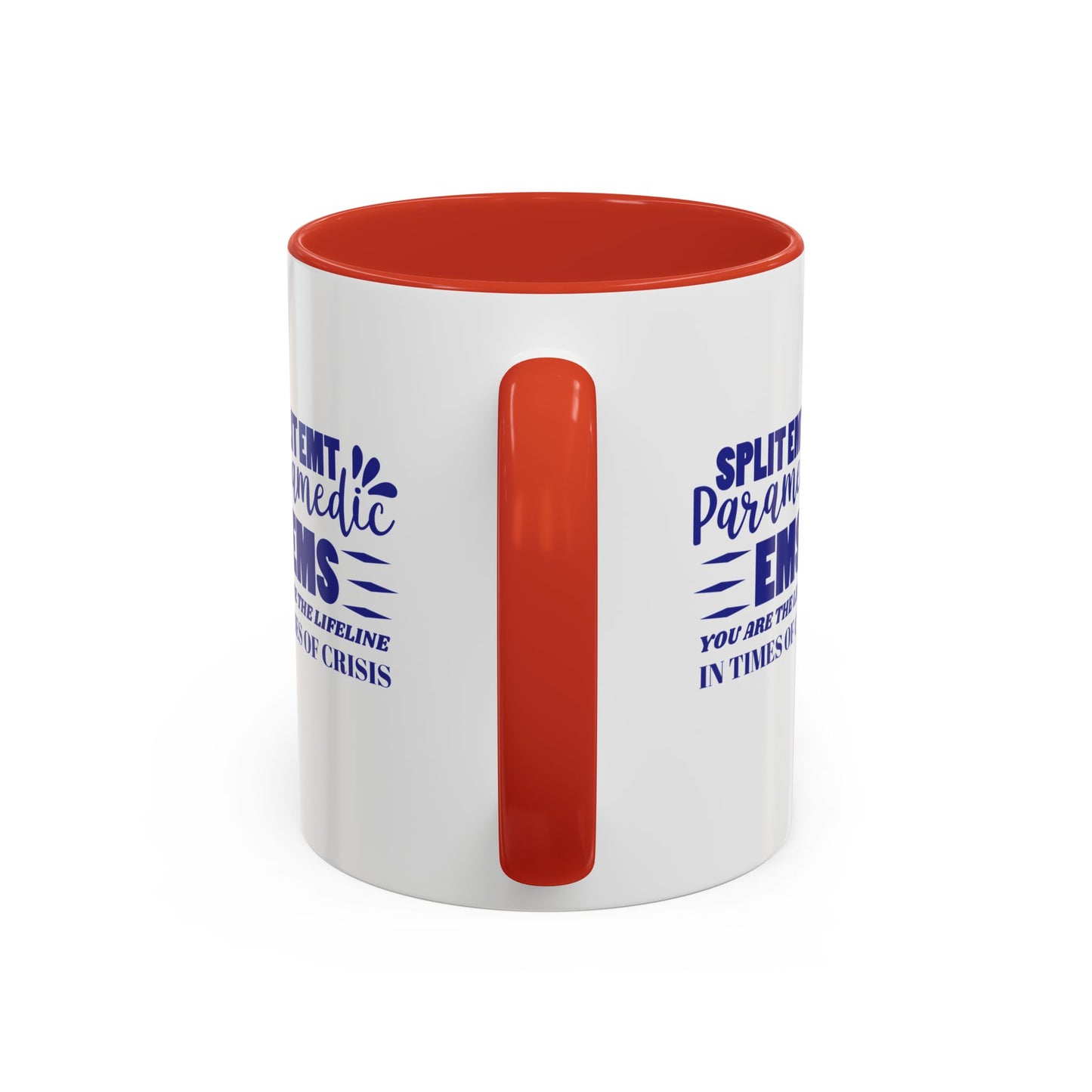 EMS Accent Coffee Mug – You are the lifeline in times of crisis