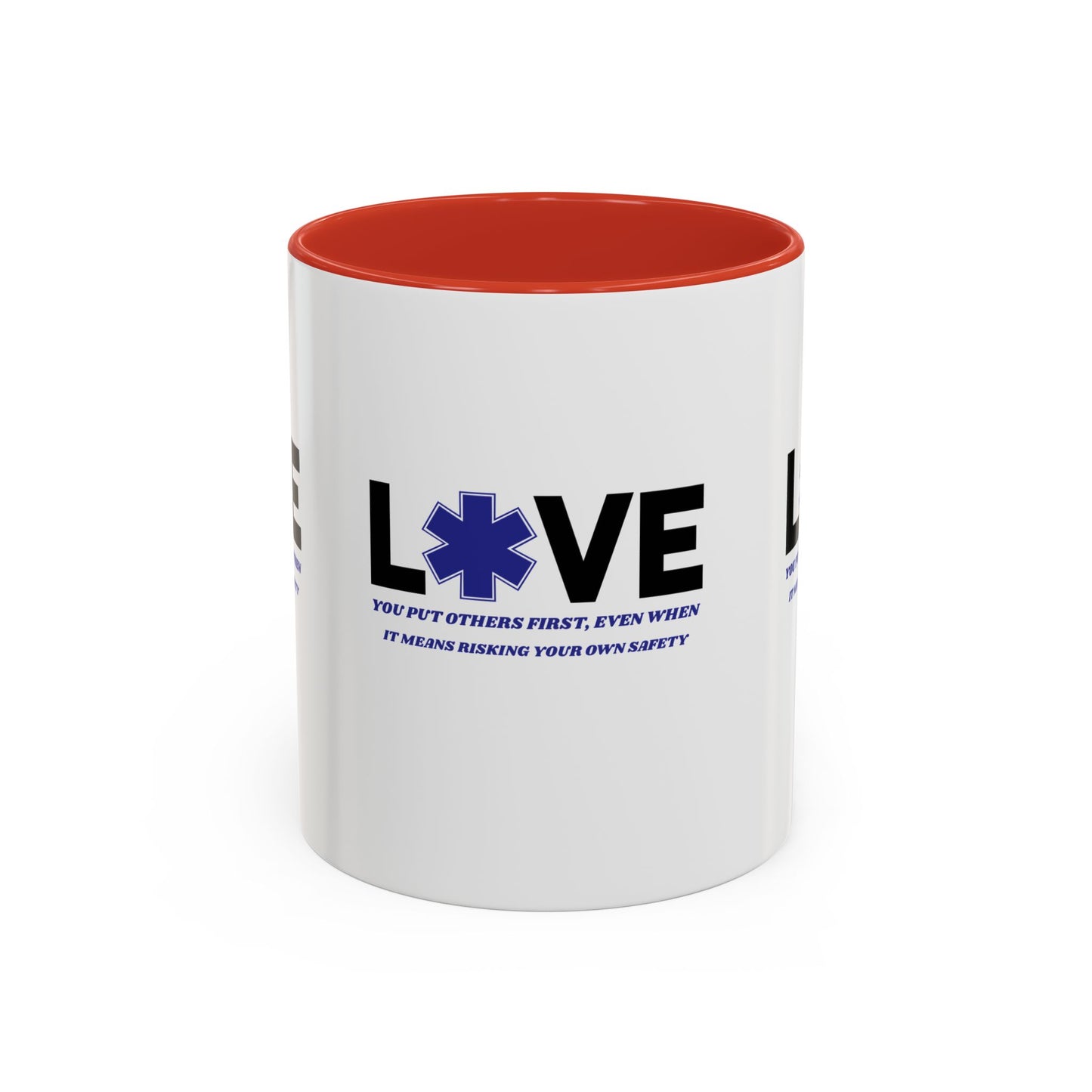 EMS Accent Coffee Mug – You put others first, even when it means risking your own safety