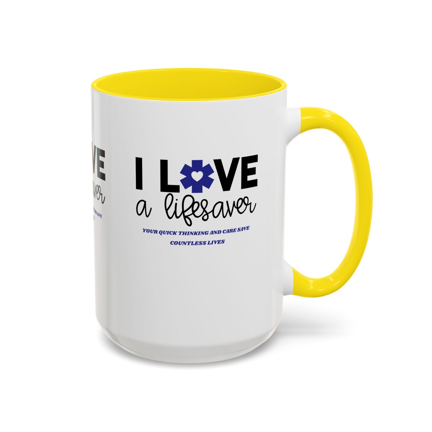 EMS Accent Coffee Mug – Your quick thinking and care save countless lives