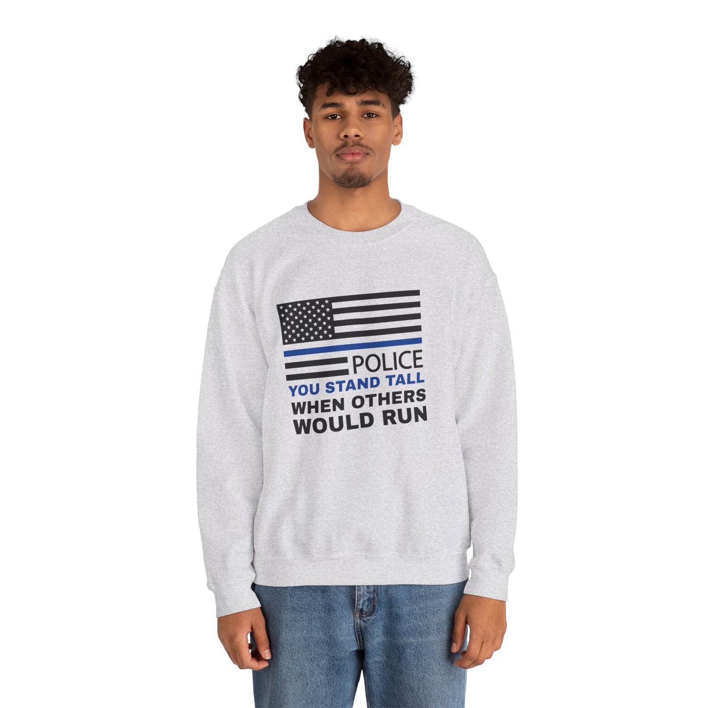 Police Unisex Heavy Blend Crewneck Sweatshirt – You stand tall when others would run