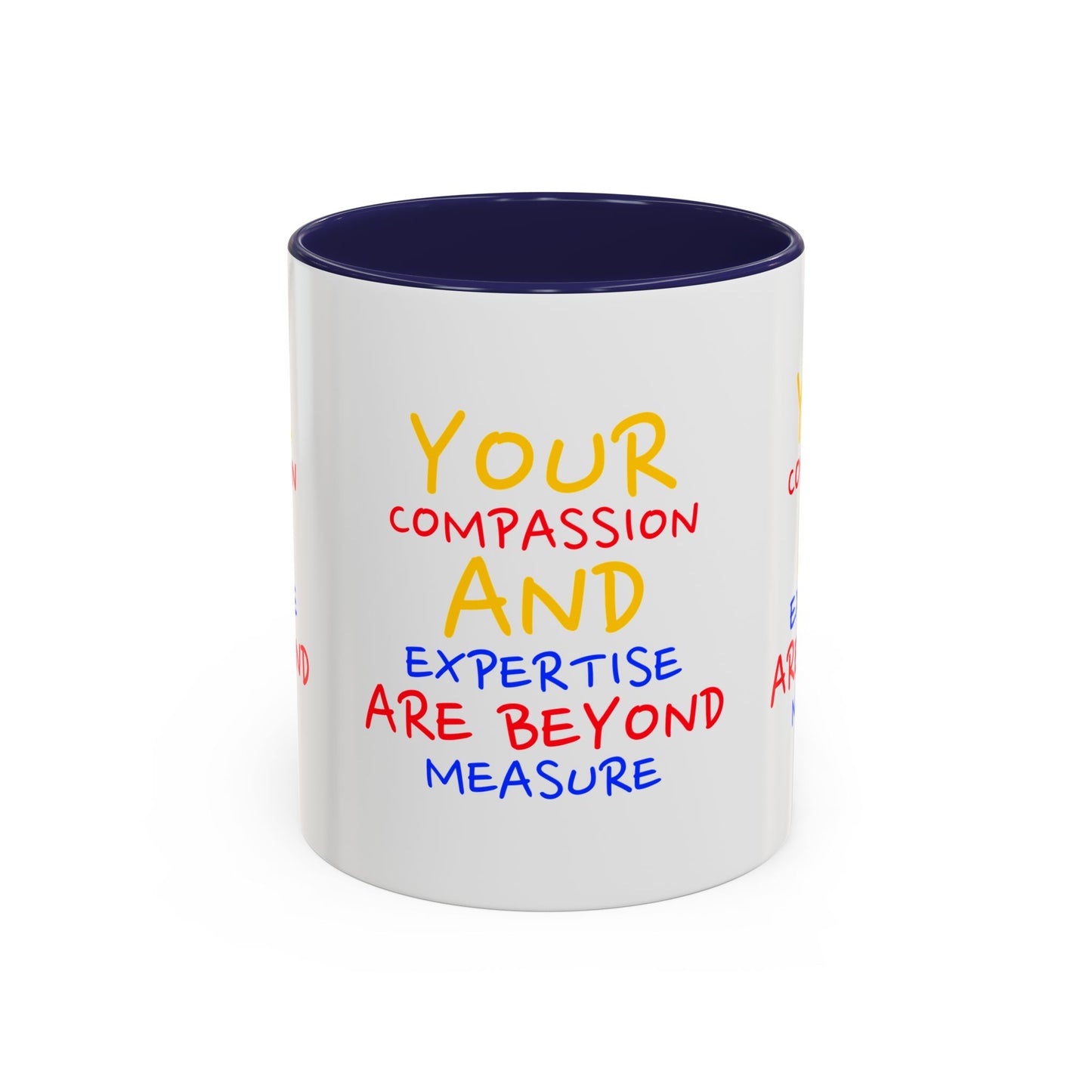 EMS Accent Coffee Mug – Your compassion and expertise are beyond measure