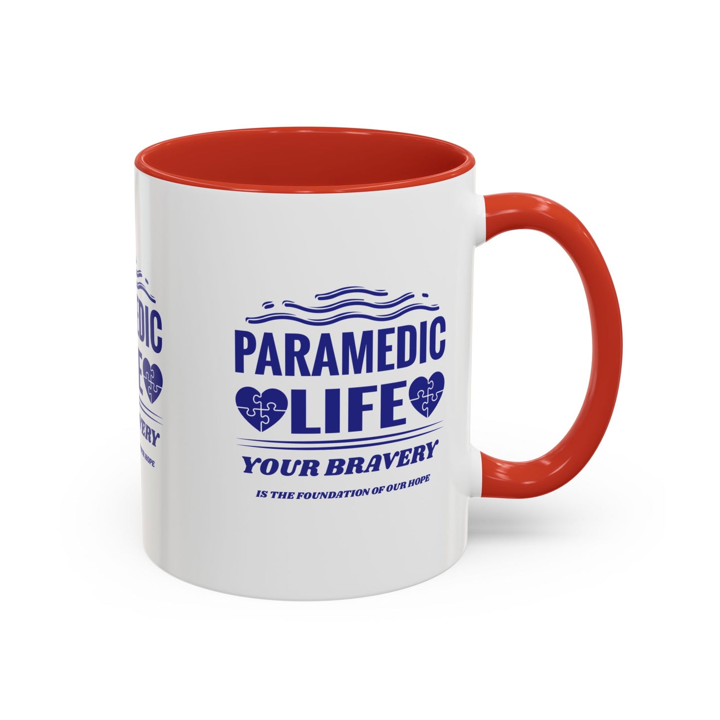 EMS Accent Coffee Mug – Your bravery is the foundation of our hope