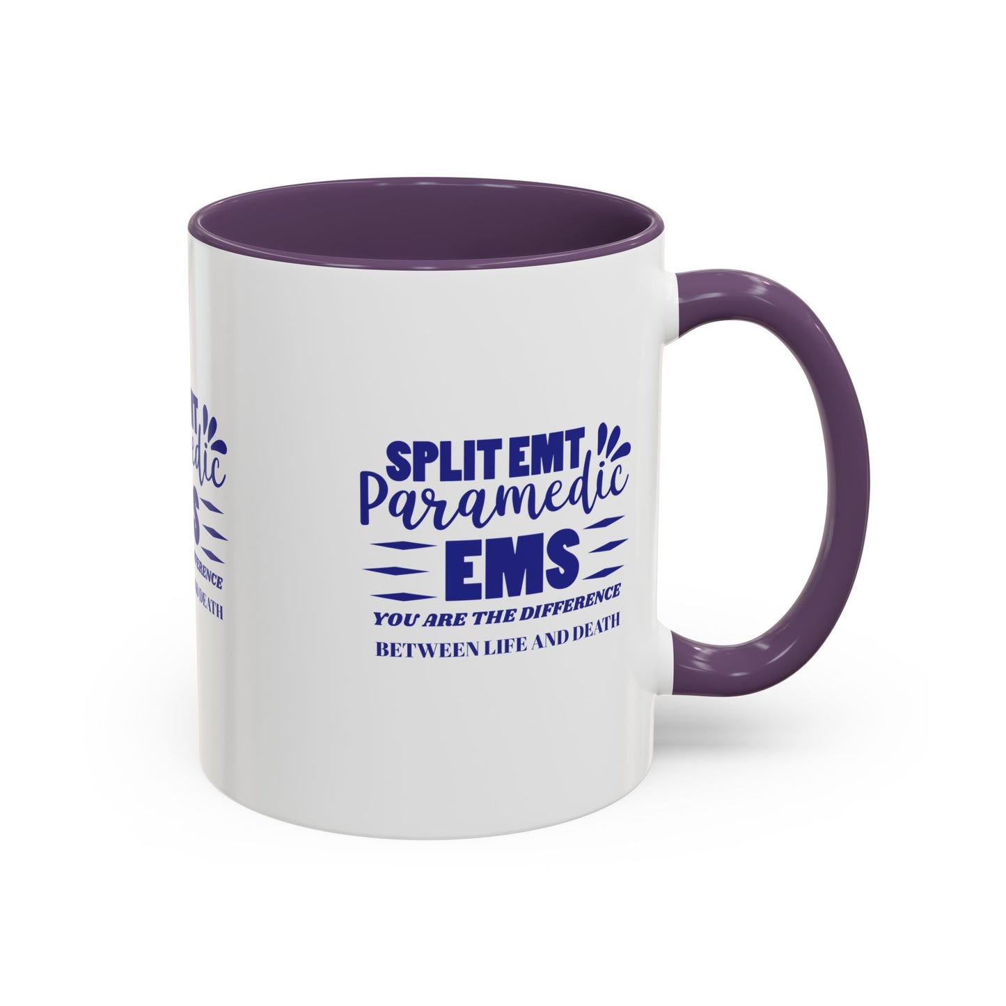 EMS Accent Coffee Mug – You are the difference between life and death