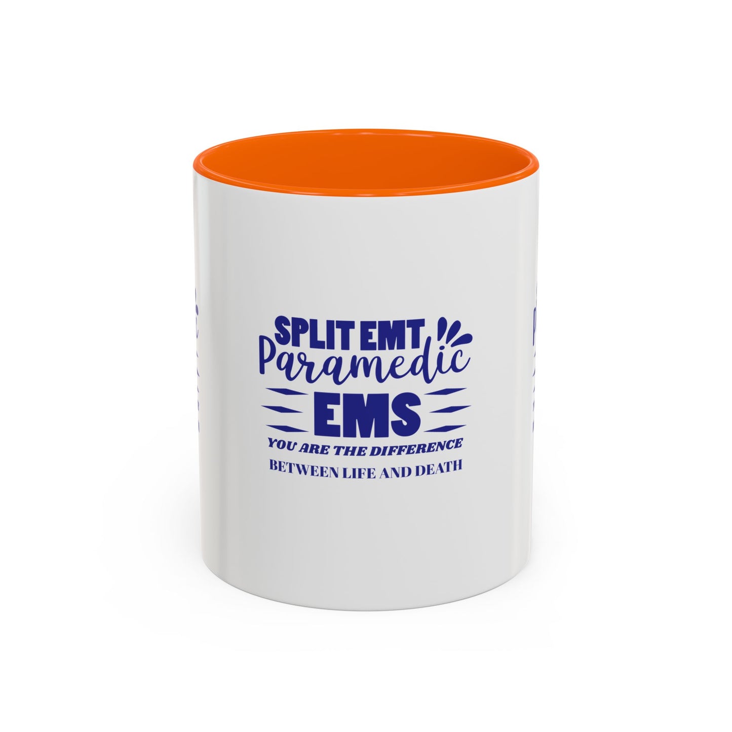 EMS Accent Coffee Mug – You are the difference between life and death
