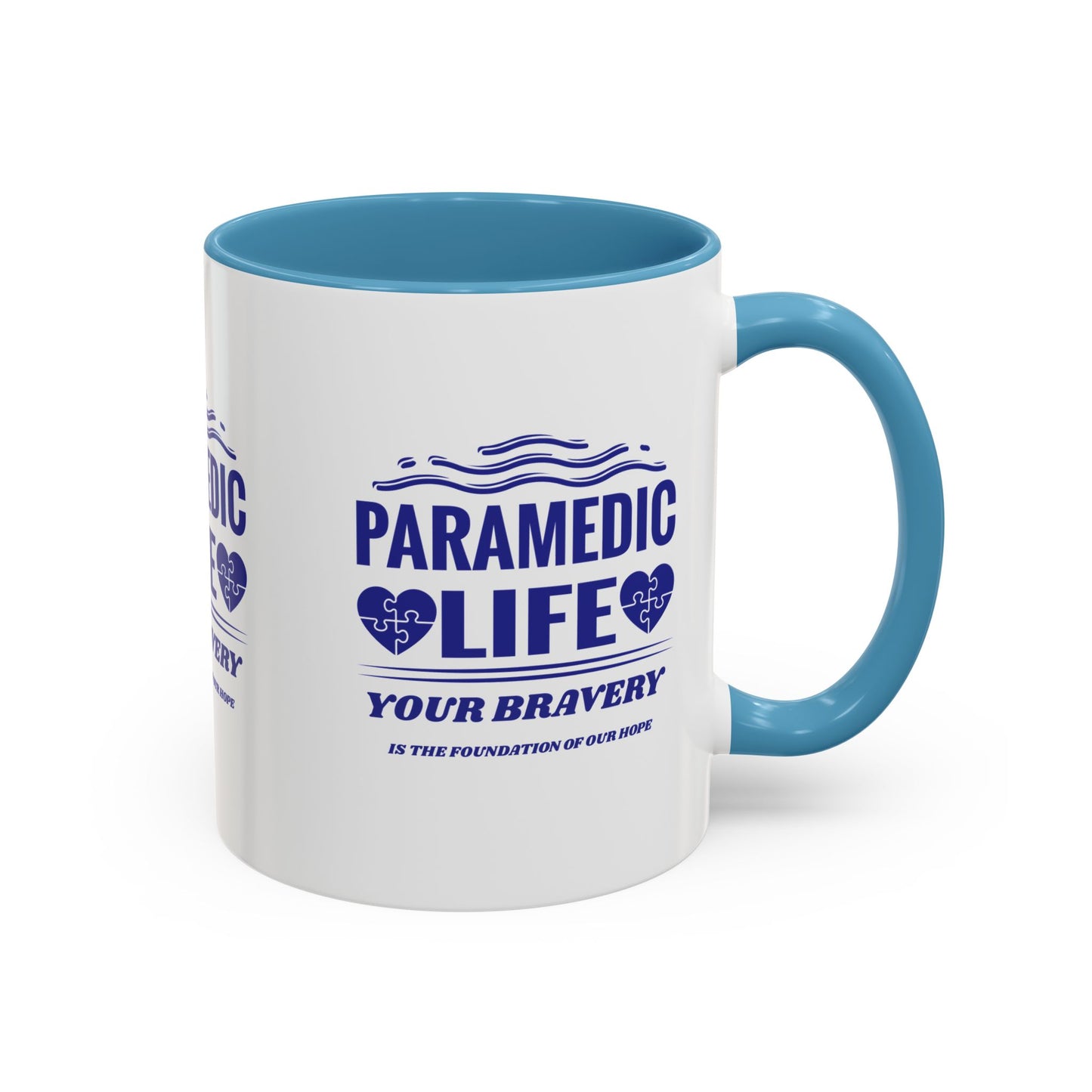 EMS Accent Coffee Mug – Your bravery is the foundation of our hope