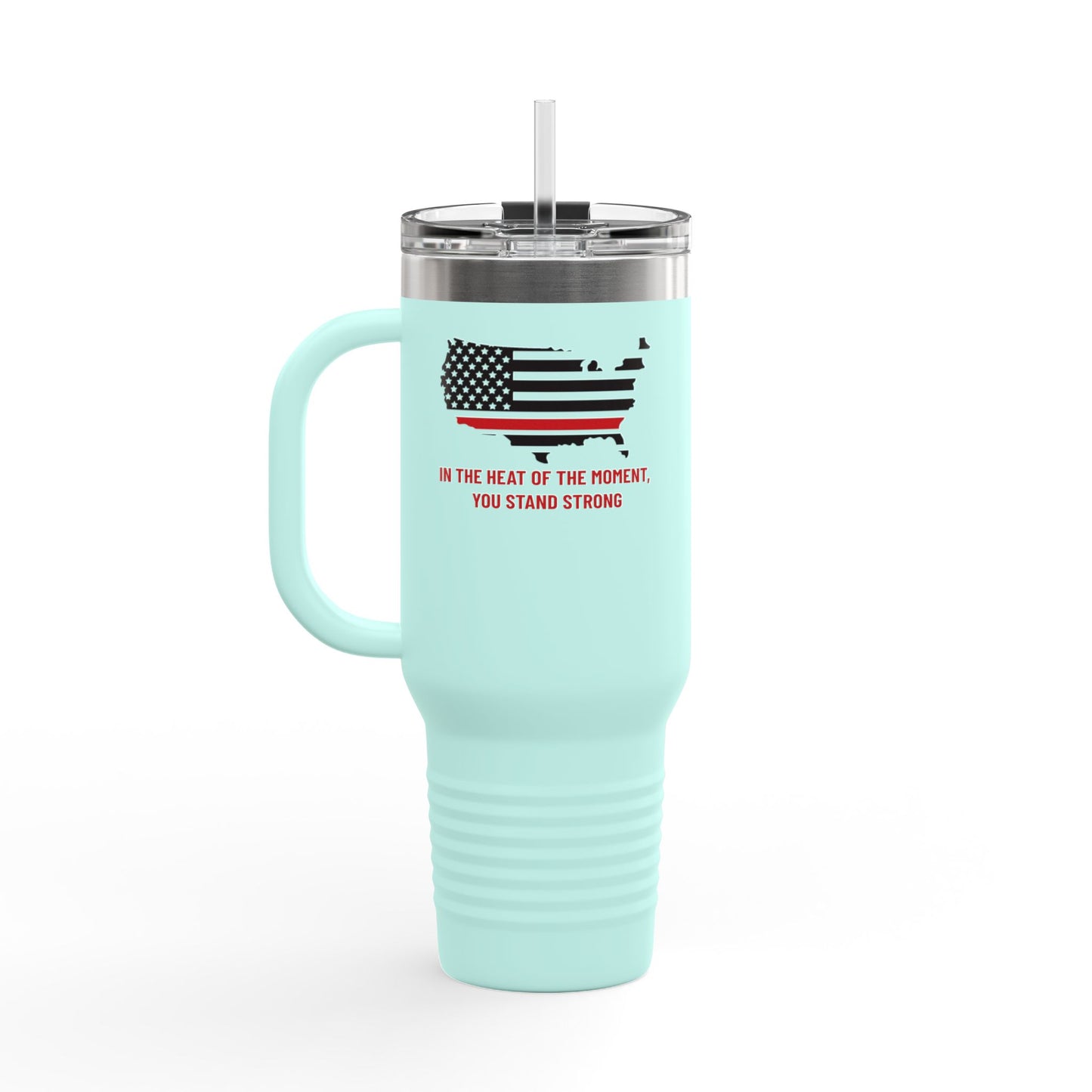 Firefighter Insulated Travel Mug, 40oz – In the heat of the moment, you stand strong