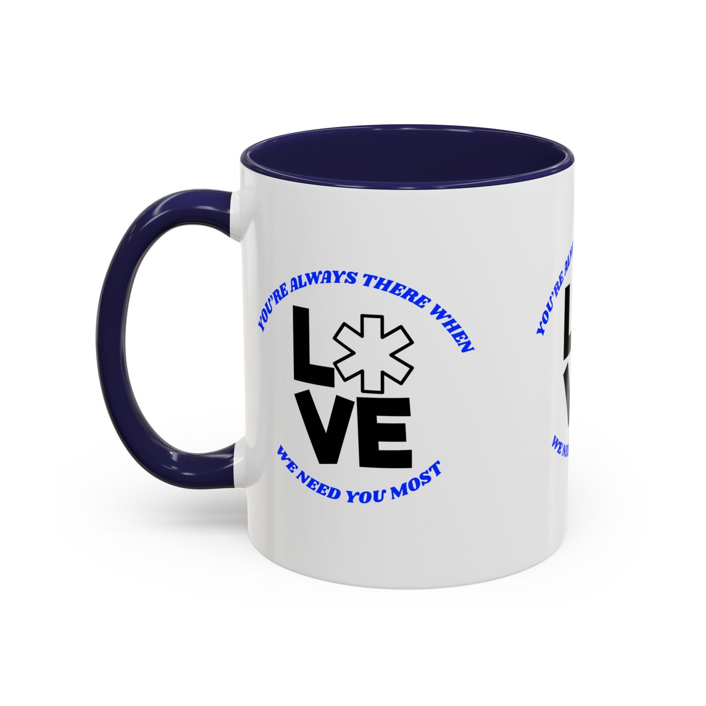 EMS Accent Coffee Mug – You’re always there when we need you most